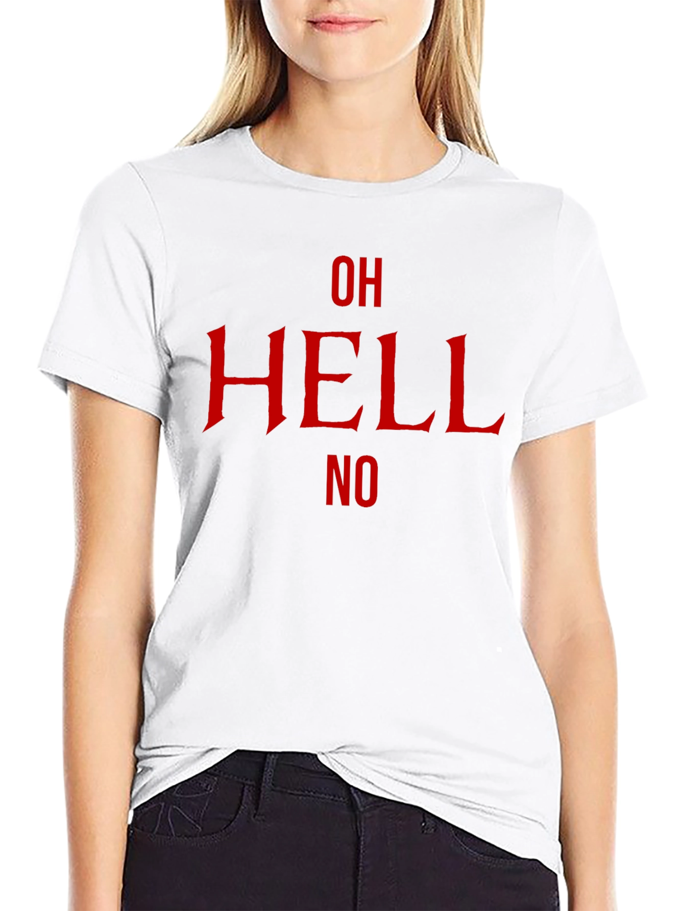 Oh Hell No Graphic T-Shirt - Bold Red Design