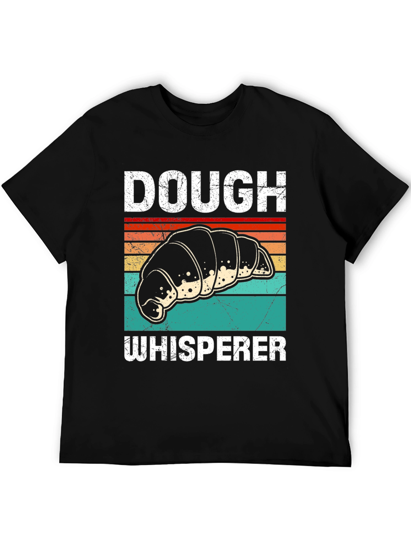 Dough Whisperer Croissant T-Shirt