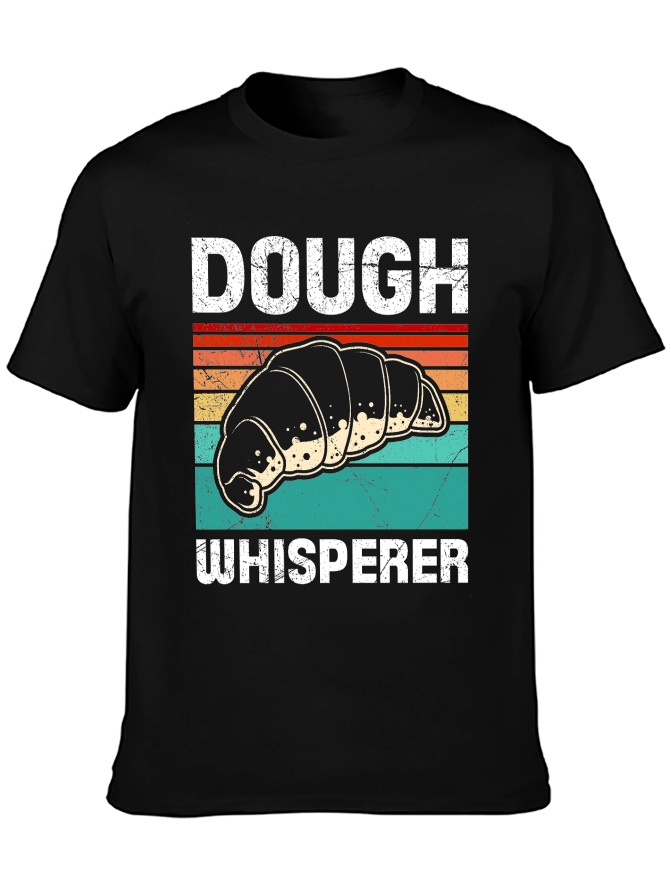 Dough Whisperer Croissant T-Shirt