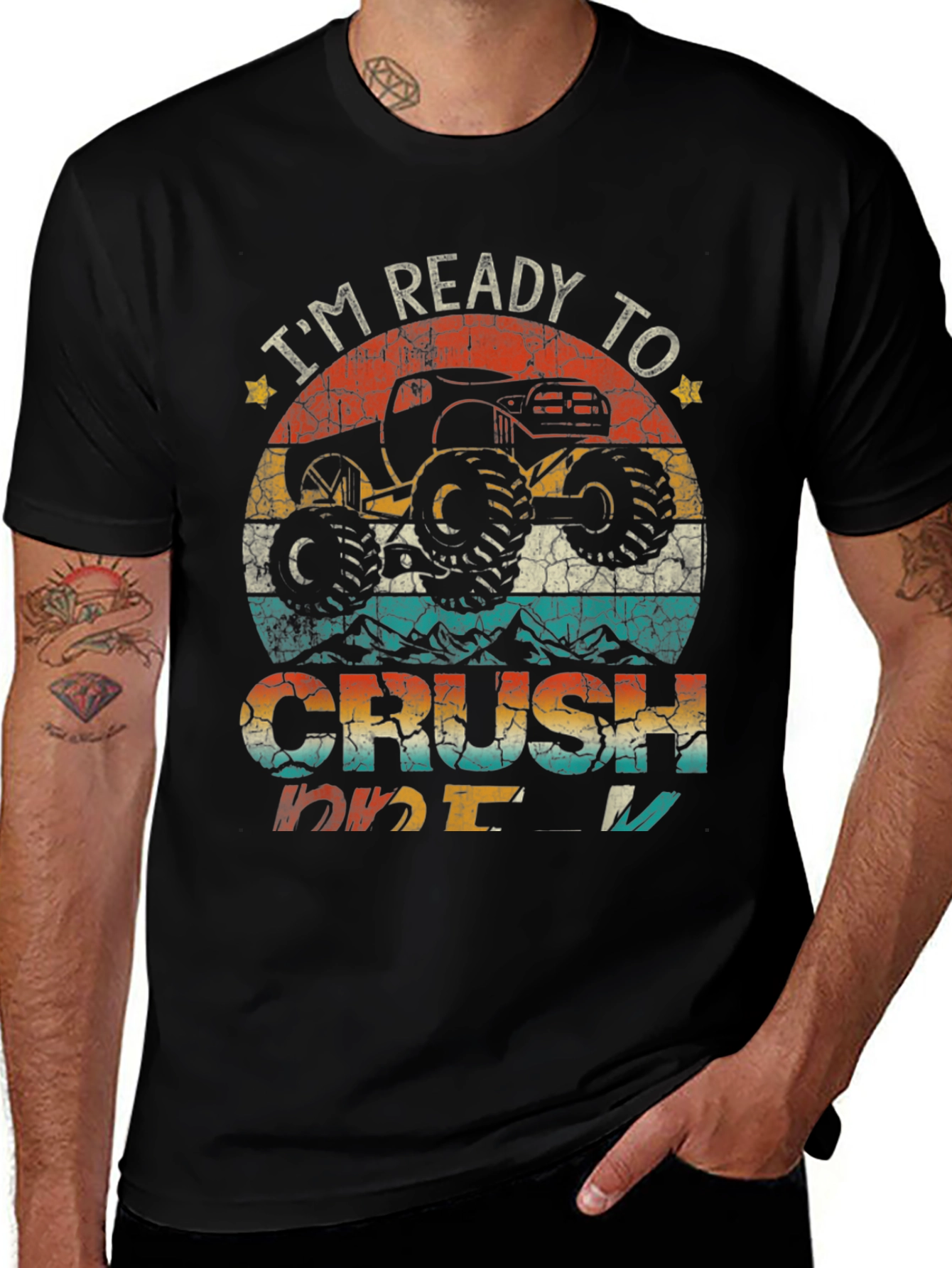Im Ready to Crush Monster Truck T-Shirt