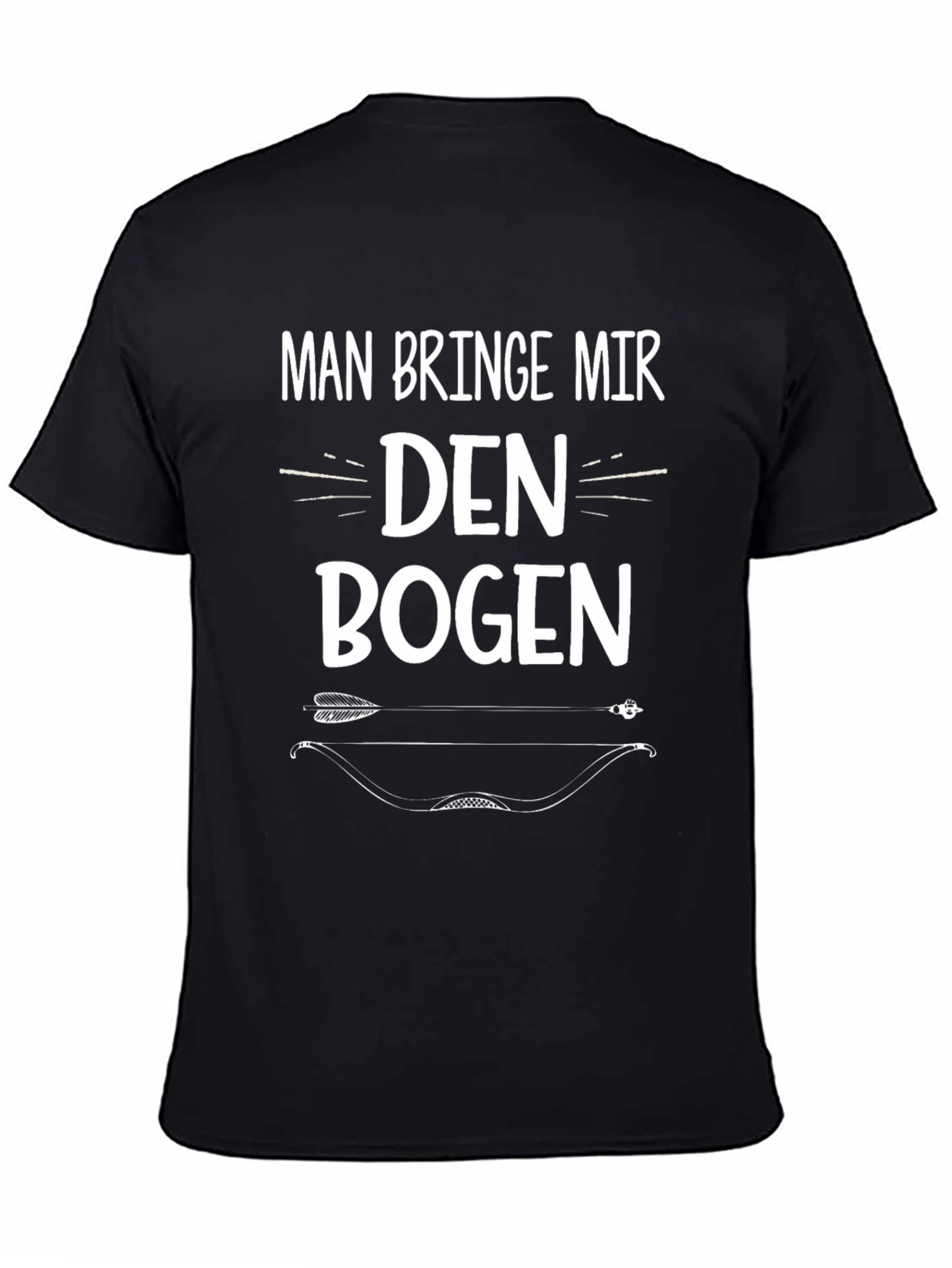 Archery Bow & Arrow T-Shirt - Funny German Slogan