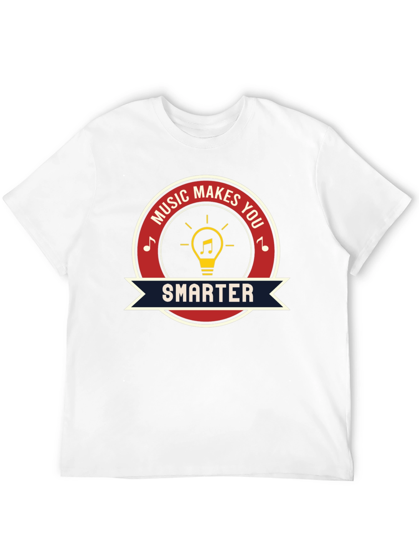 Music Makes You Smarter Graphic T-Shirt