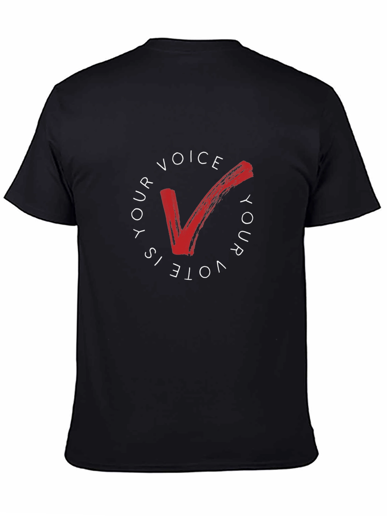 Your Voice Is Your Vote Graphic T-Shirt