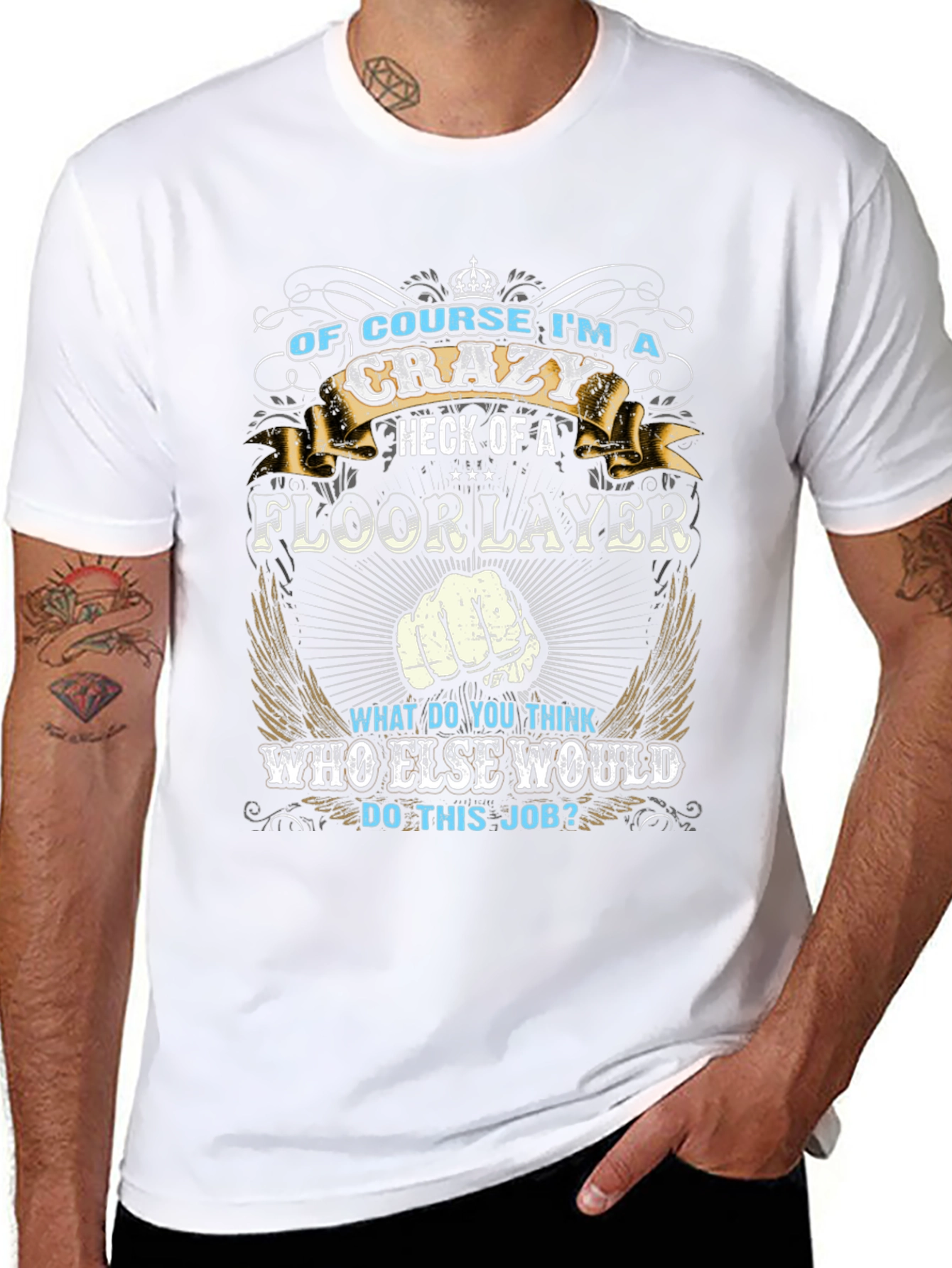 Crazy Floorlayer Graphic T-Shirt