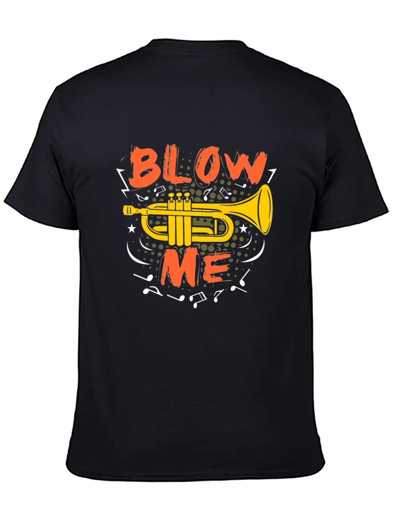 Blow Me Trumpet Graphic T-Shirt - Music Lover Tee