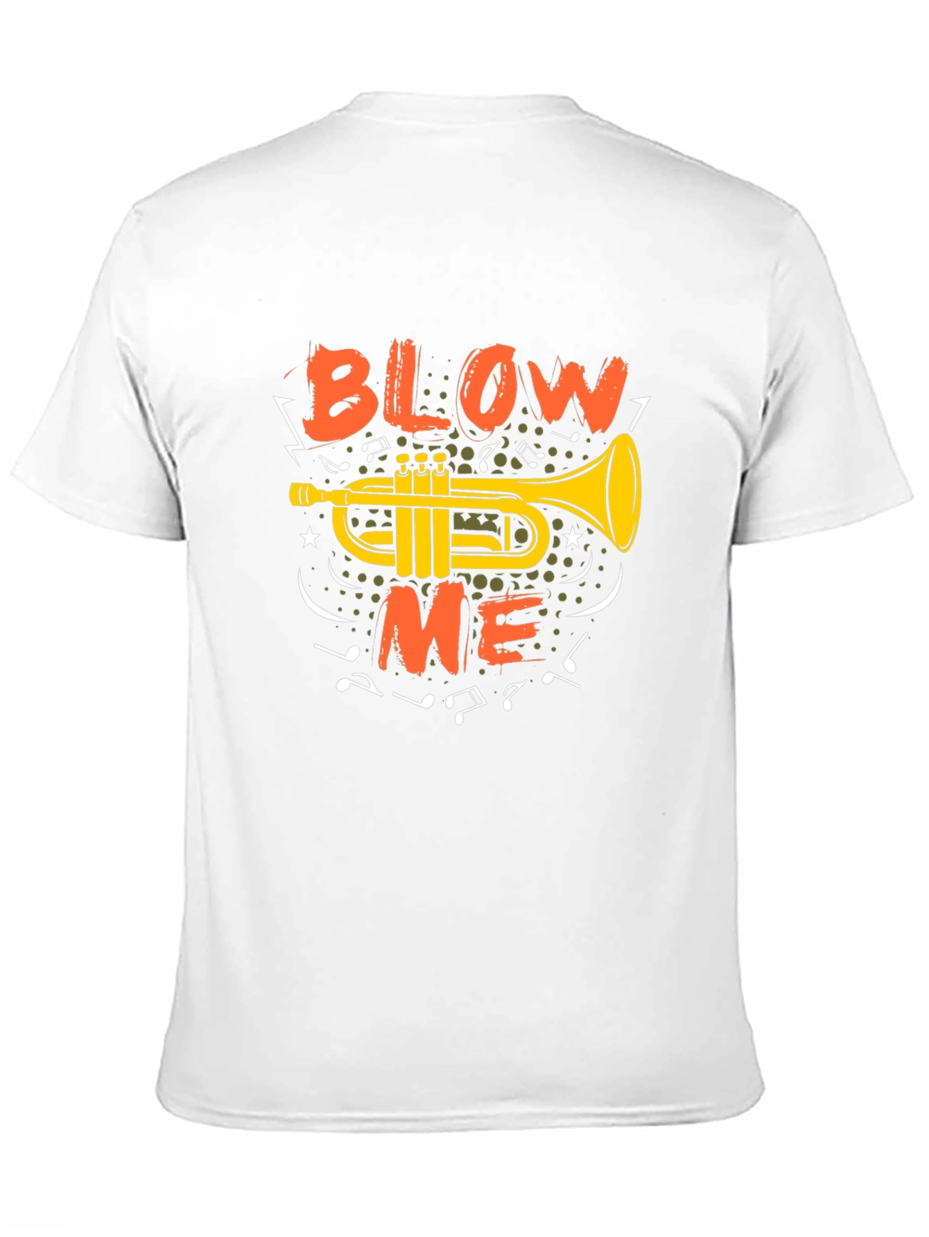 Blow Me Trumpet Graphic T-Shirt - Music Lover Tee