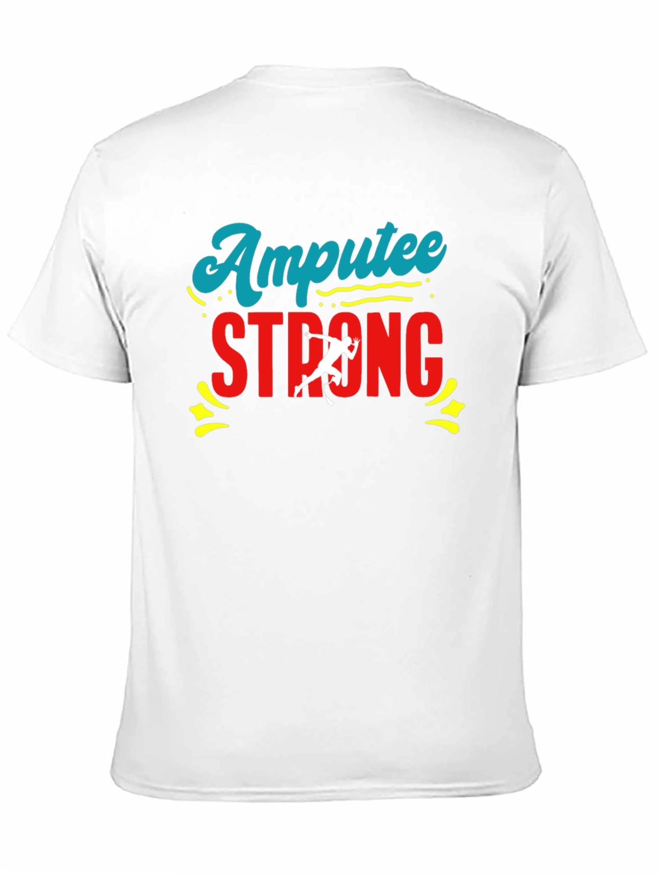 Amputee Strong Graphic T-Shirt - Show Your Support