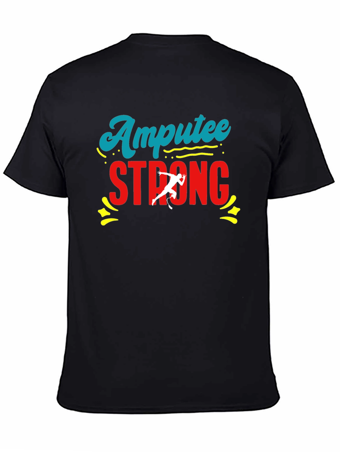 Amputee Strong Graphic T-Shirt - Show Your Support