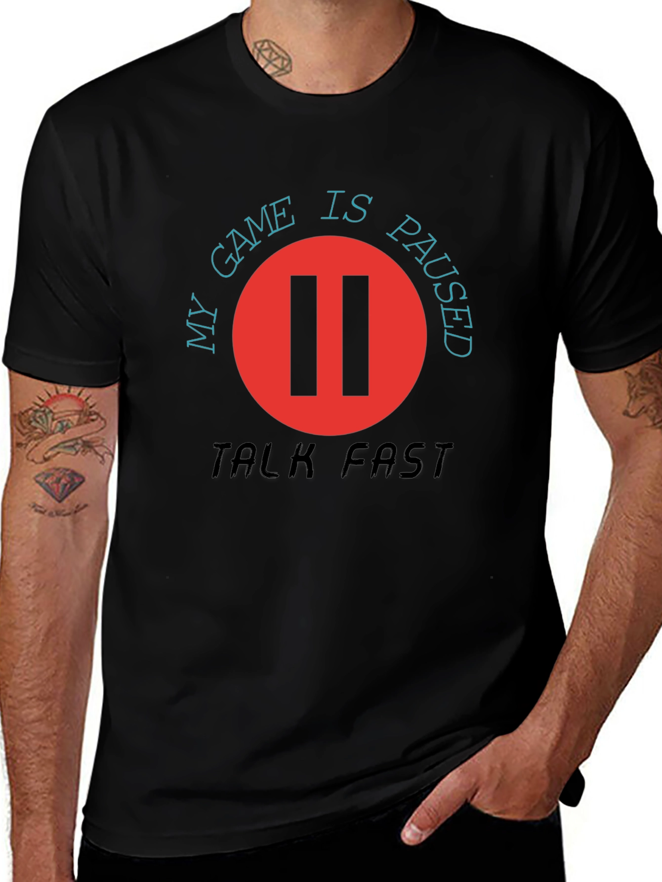 My Game is Paused - Talk Fast T-Shirt