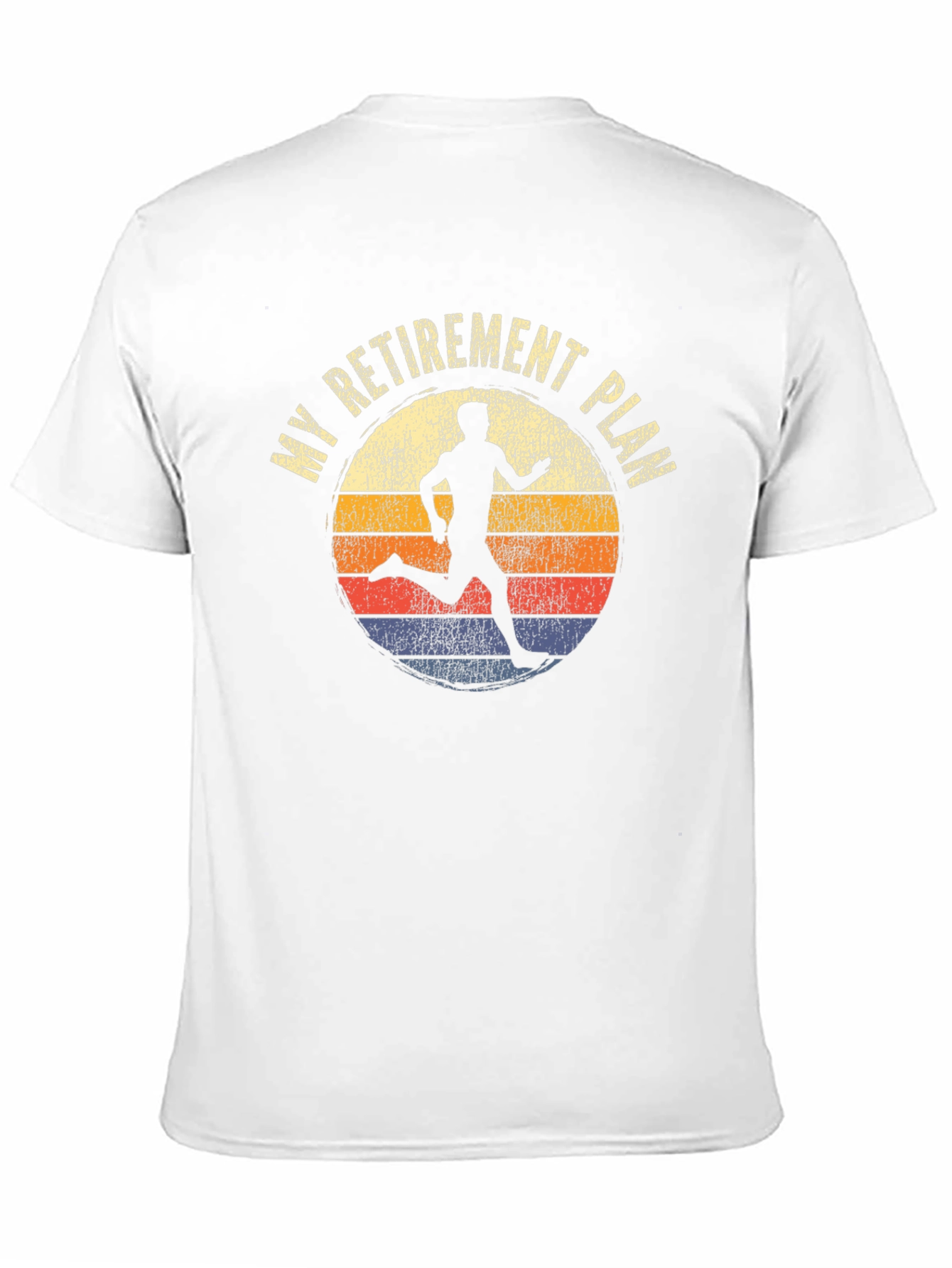 My Retirement Plan Running T-Shirt