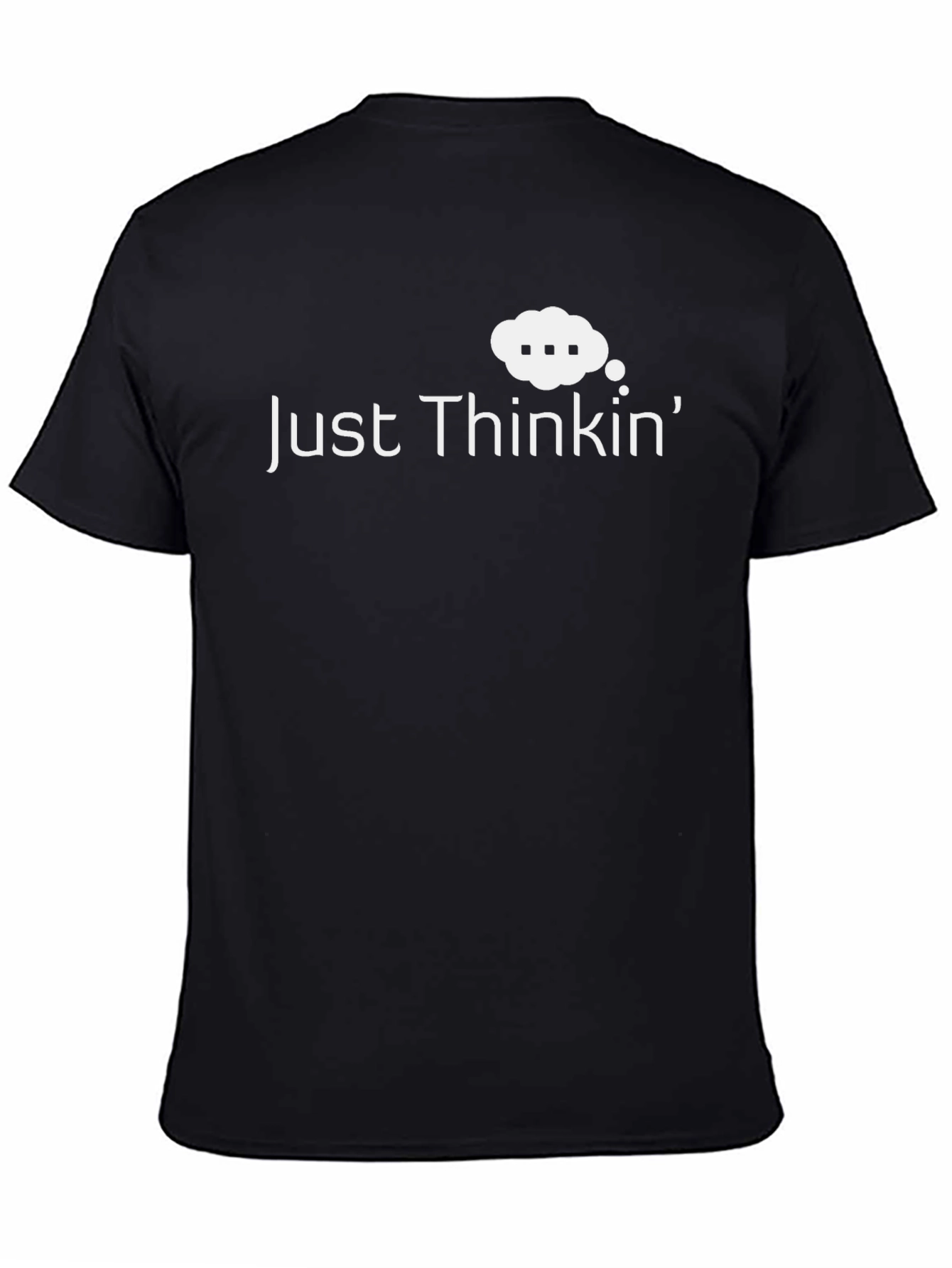 Just Thinkin Graphic Tee - Comfortable Everyday Wear