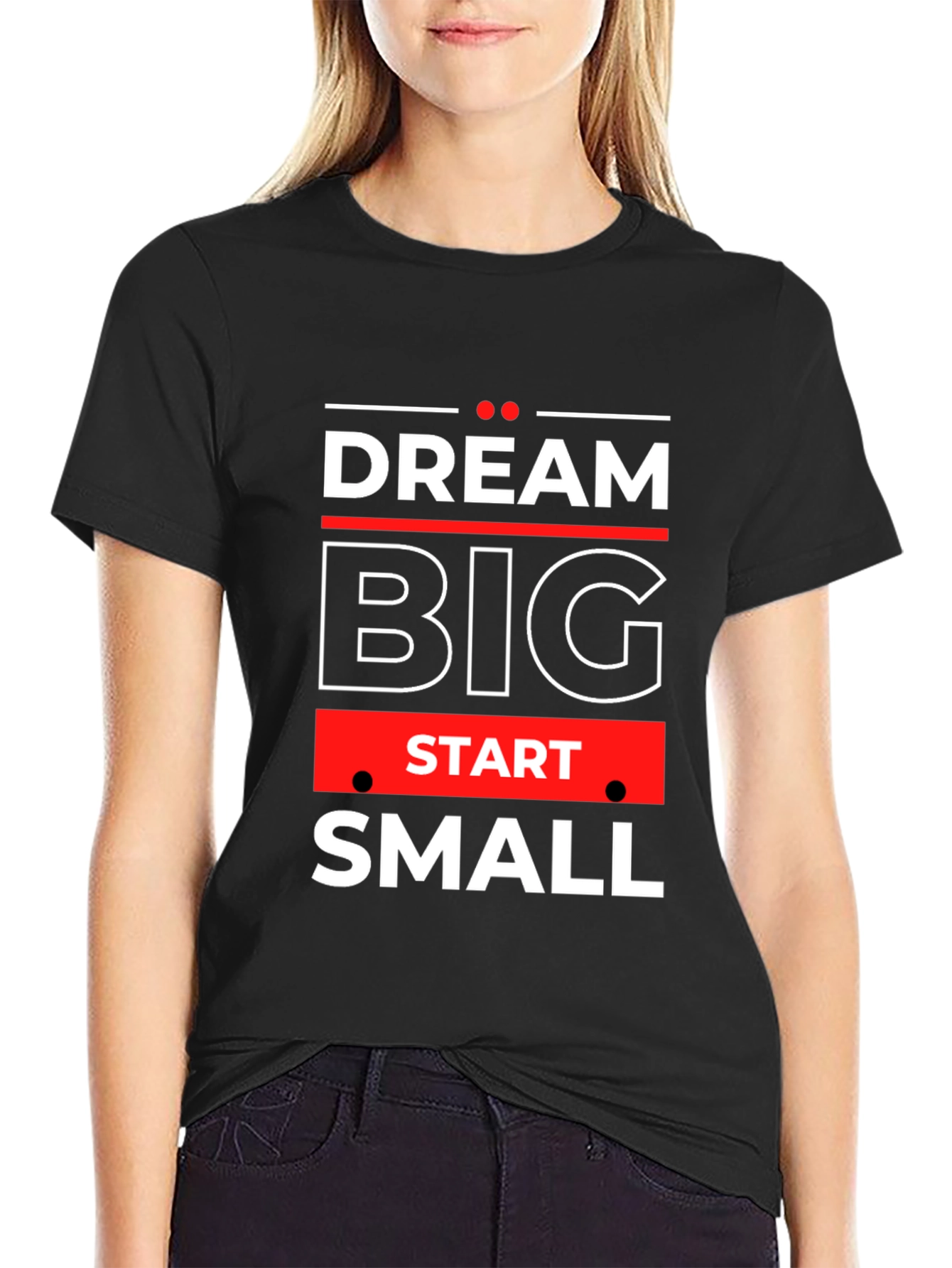 Dream Big Start Small Motivational Black T-Shirt