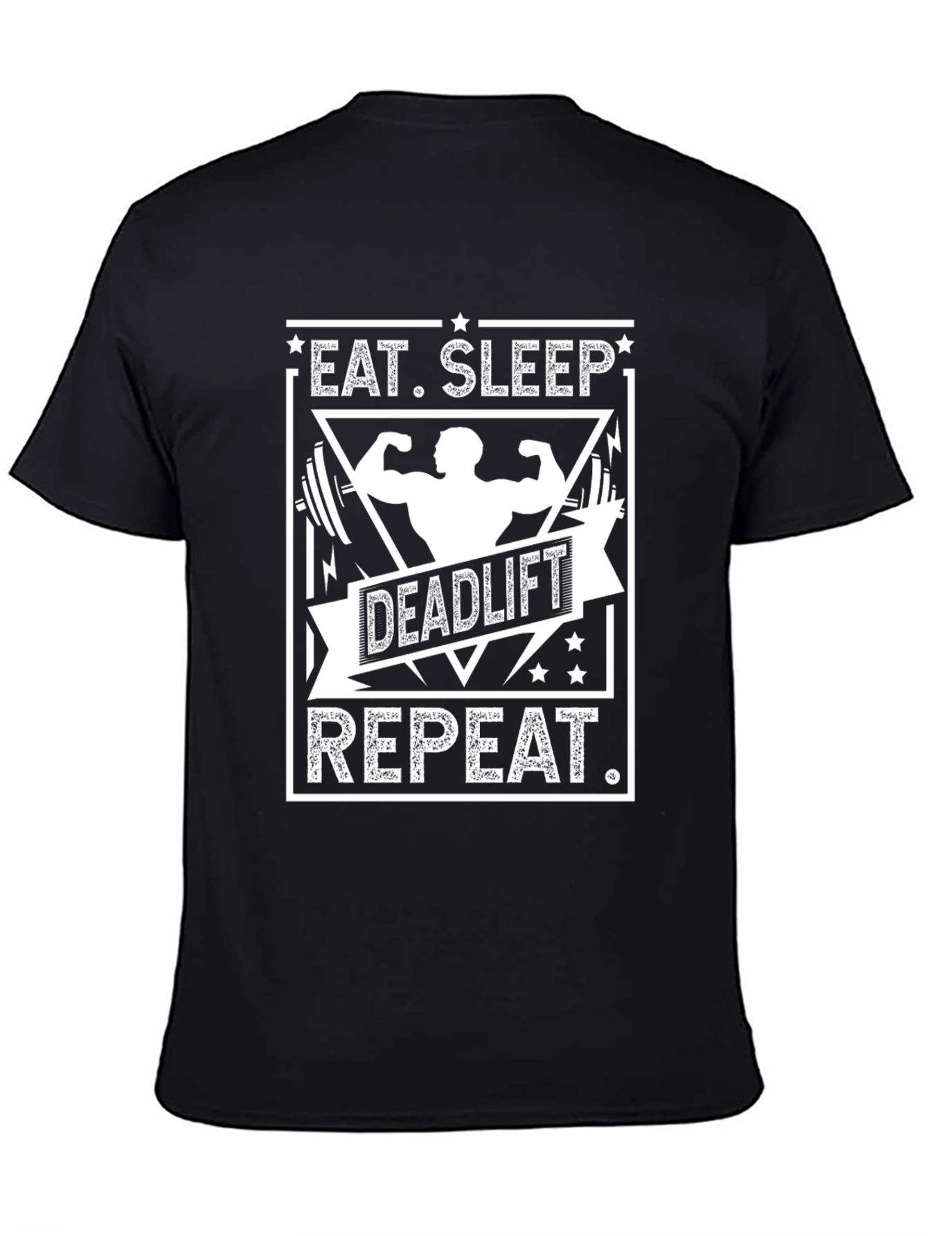 Eat Sleep Deadlift Repeat Black T-Shirt