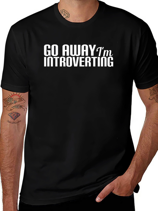 Introvert Tee - Go Away Im Introverting Black T-Shirt