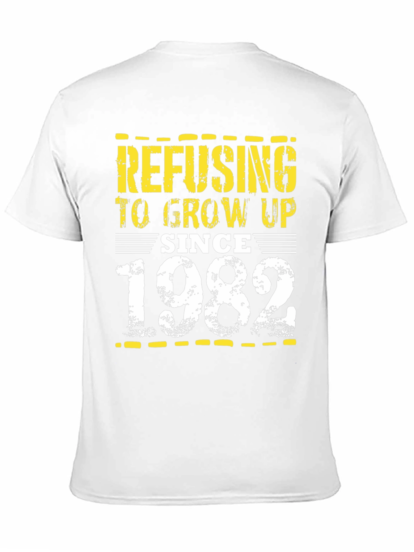 Refusing To Grow Up Since 1982 Graphic T-Shirt
