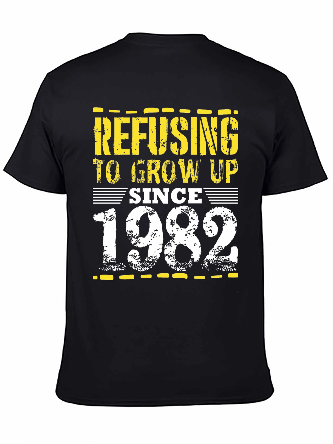 Refusing To Grow Up Since 1982 Graphic T-Shirt