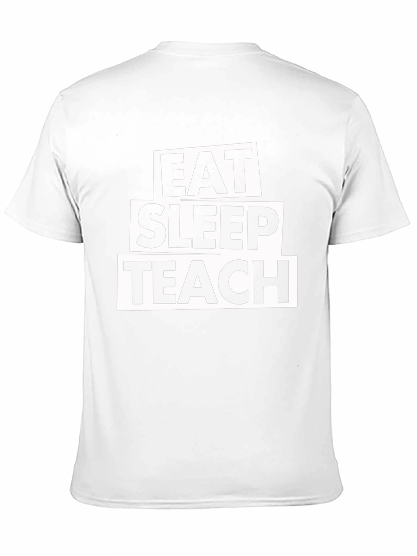Eat Sleep Teach T-Shirt - Black Cotton Tee