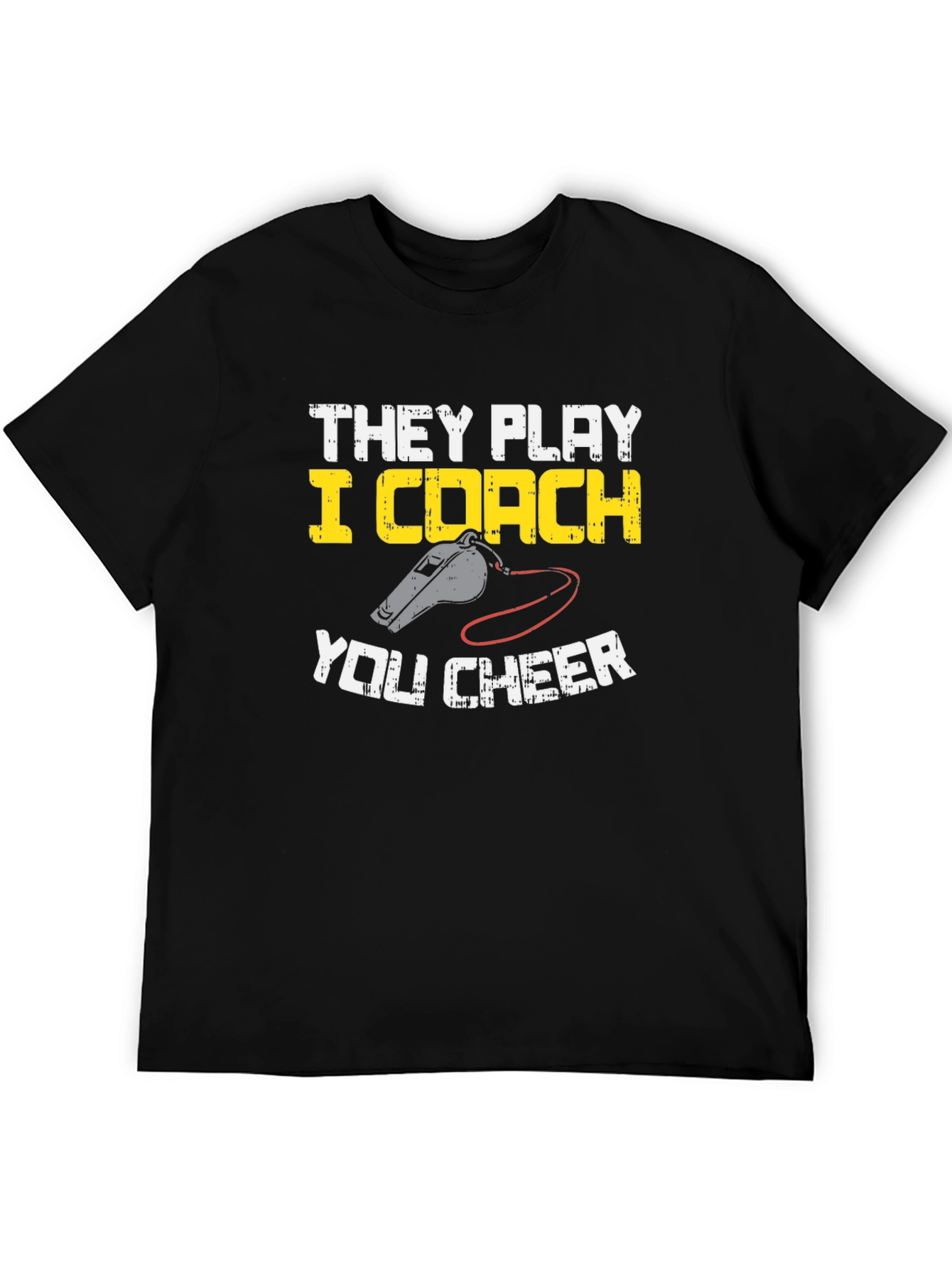 They Play I Coach You Cheer T-Shirt