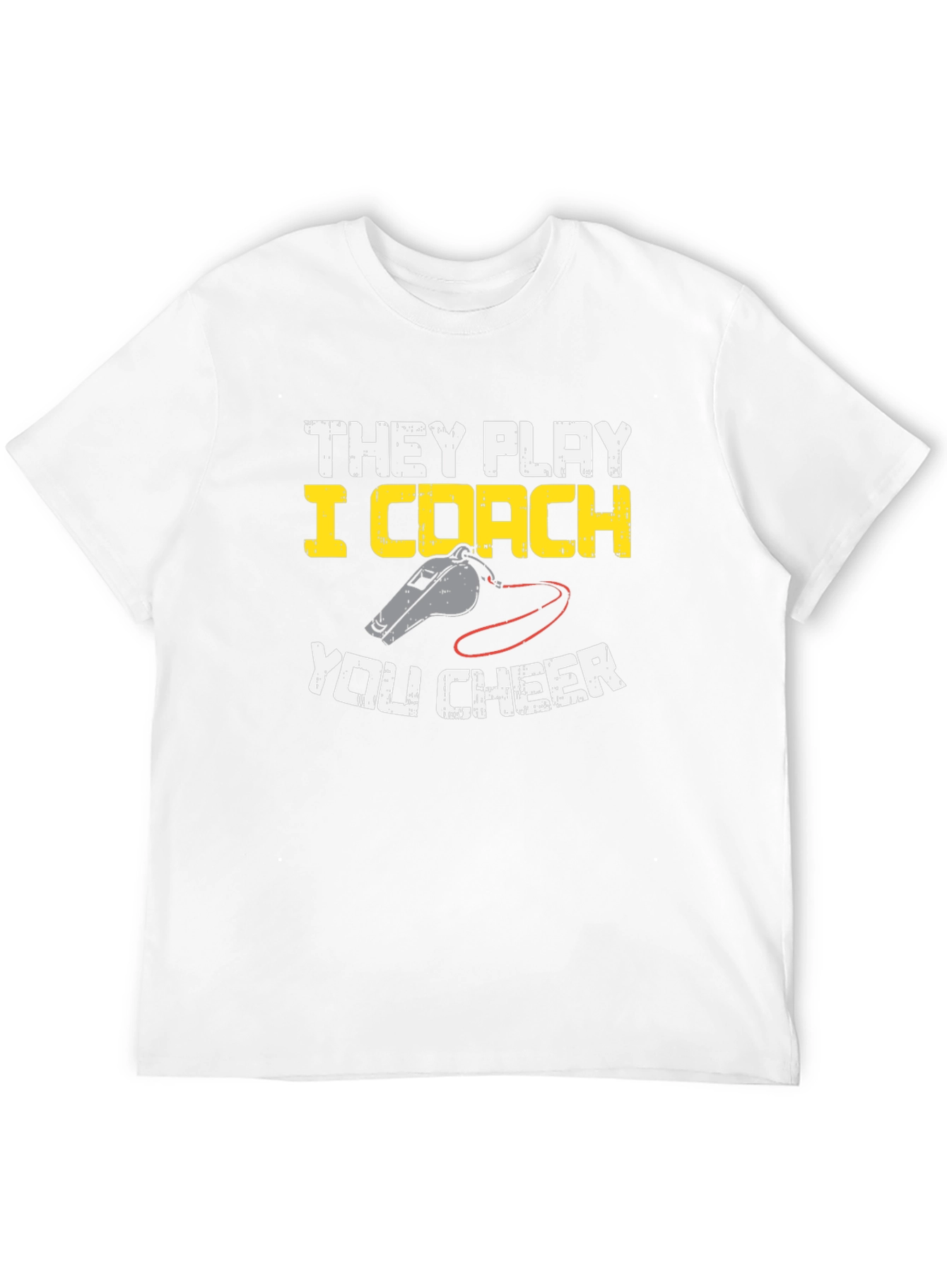 They Play I Coach You Cheer T-Shirt