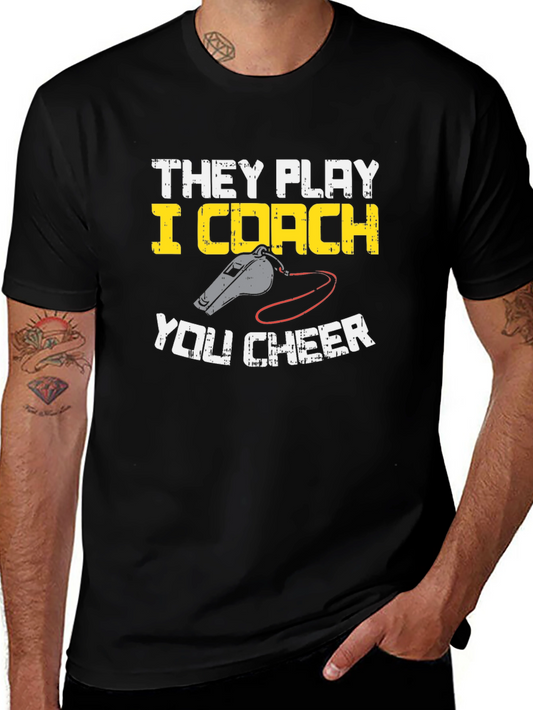 They Play I Coach You Cheer T-Shirt