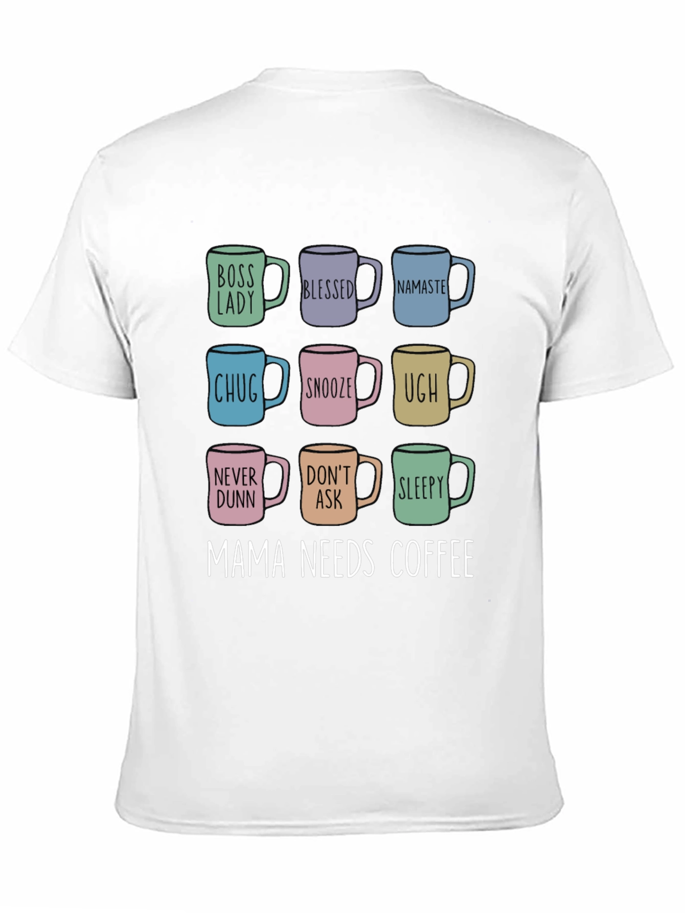 Mama Needs Coffee T-Shirt