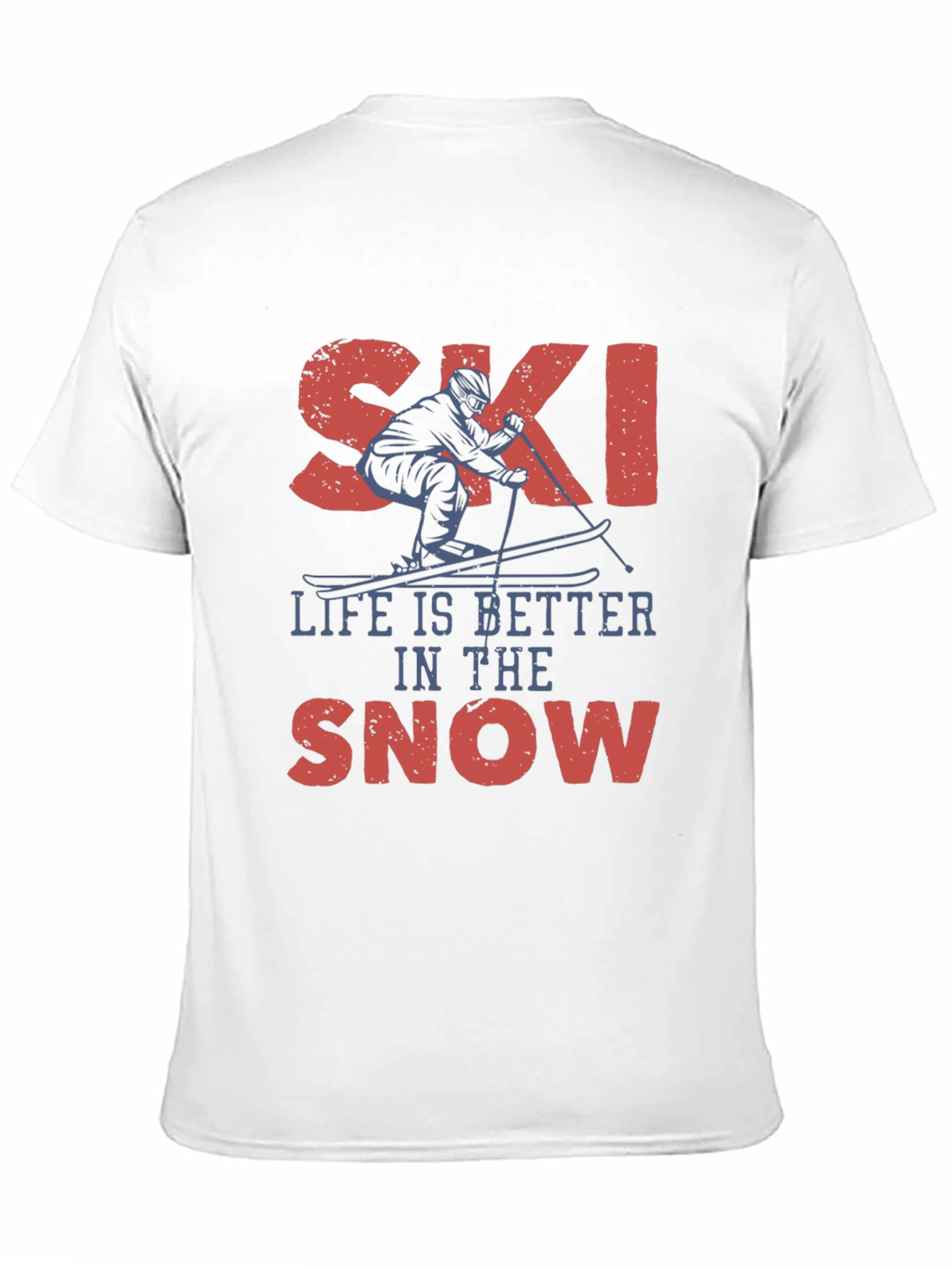 Ski Life Tee:  Better in the Snow Shirt