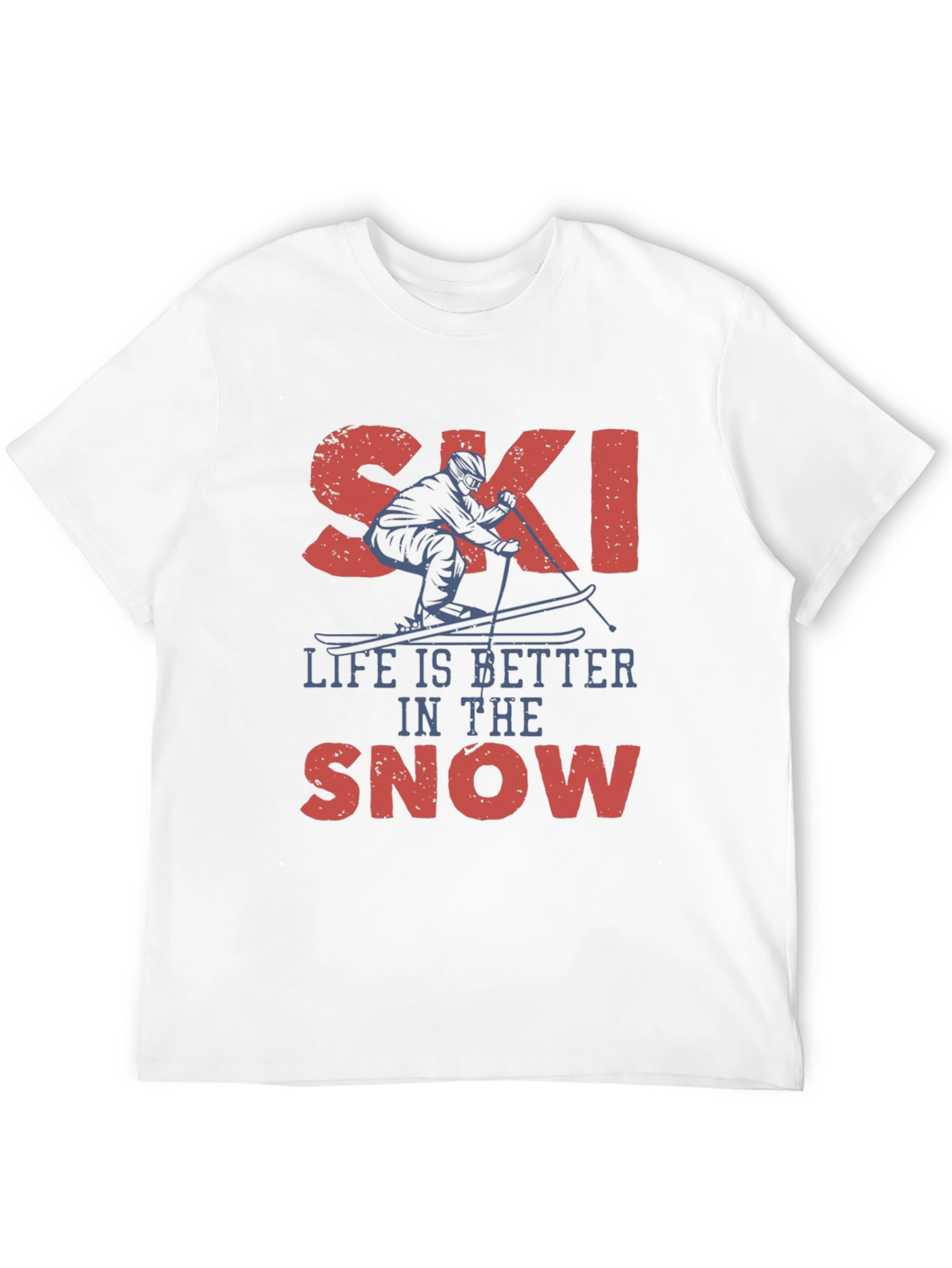 Ski Life Tee:  Better in the Snow Shirt