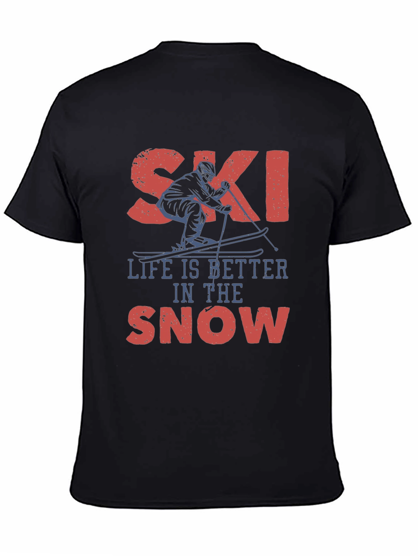 Ski Life Tee:  Better in the Snow Shirt