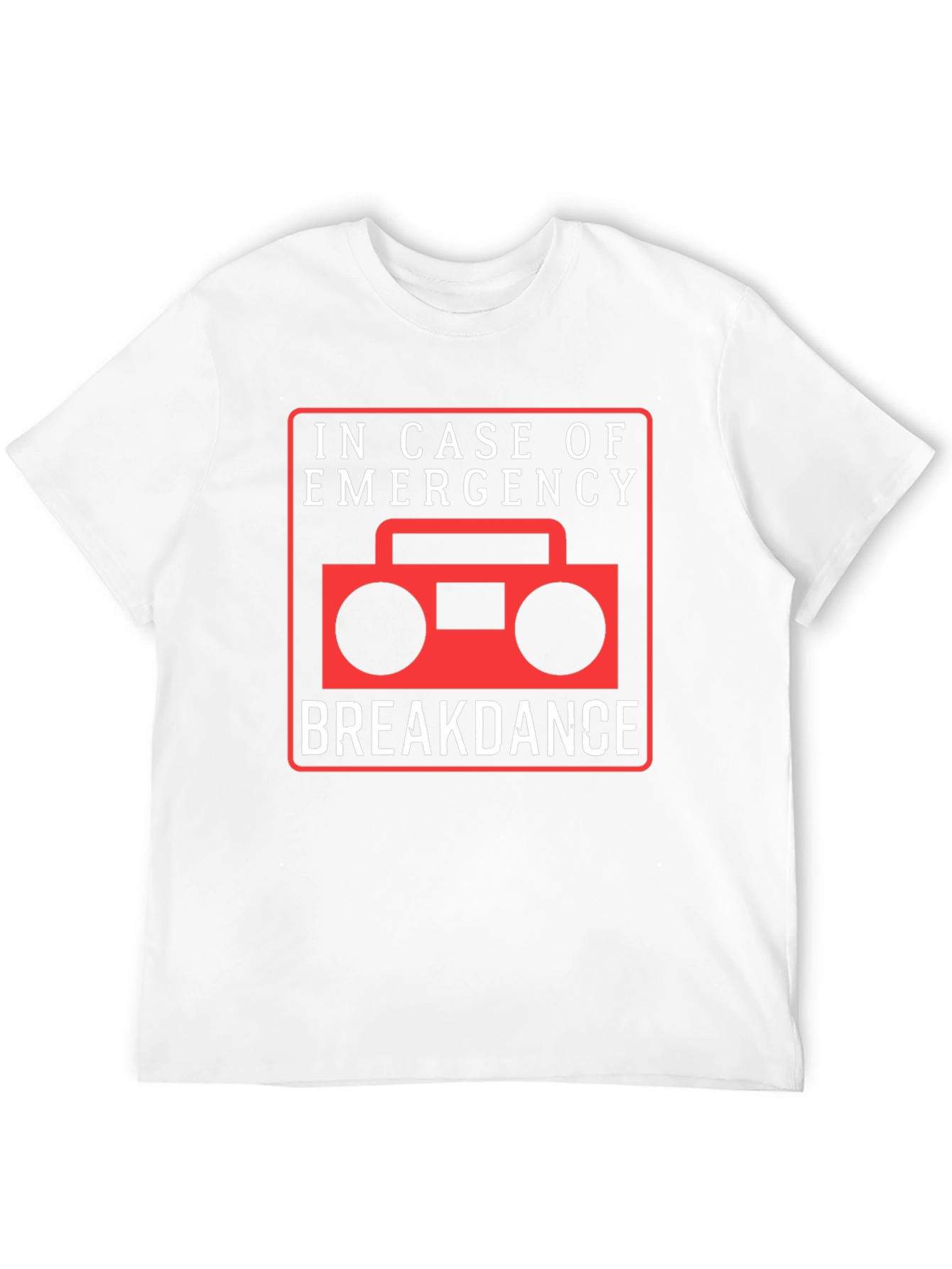 Breakdance Emergency T-Shirt - Funny Music & Dance Tee
