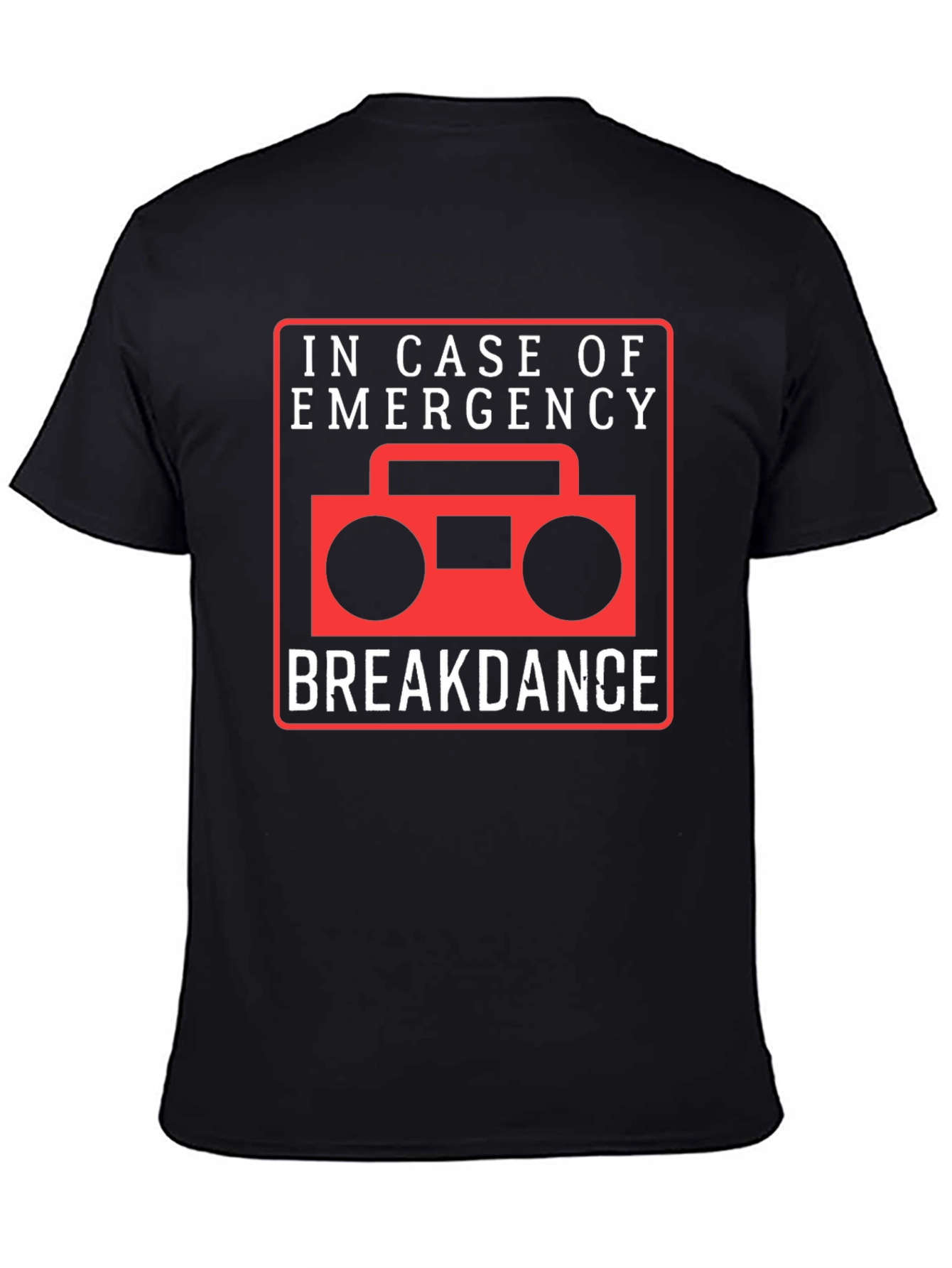 Breakdance Emergency T-Shirt - Funny Music & Dance Tee