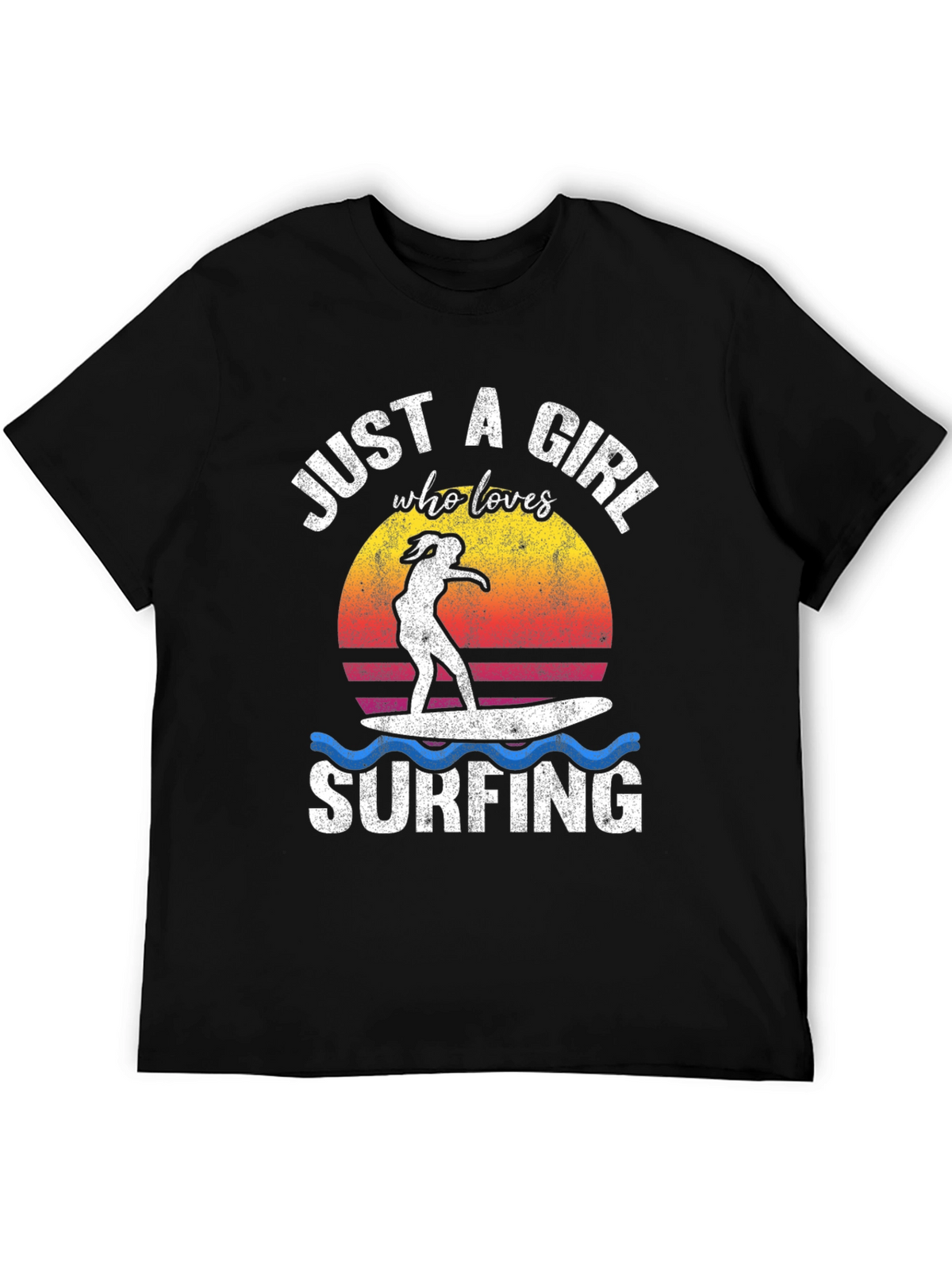 Just a Girl Who Loves Surfing T-Shirt