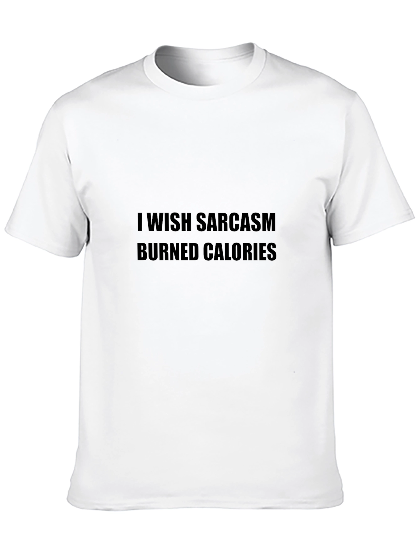 Sarcasm Burns Calories Graphic Tee
