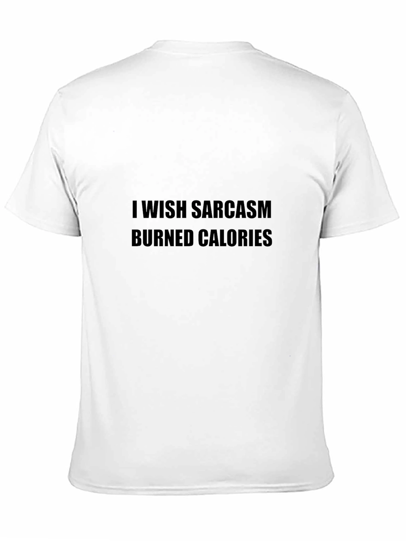 Sarcasm Burns Calories Graphic Tee