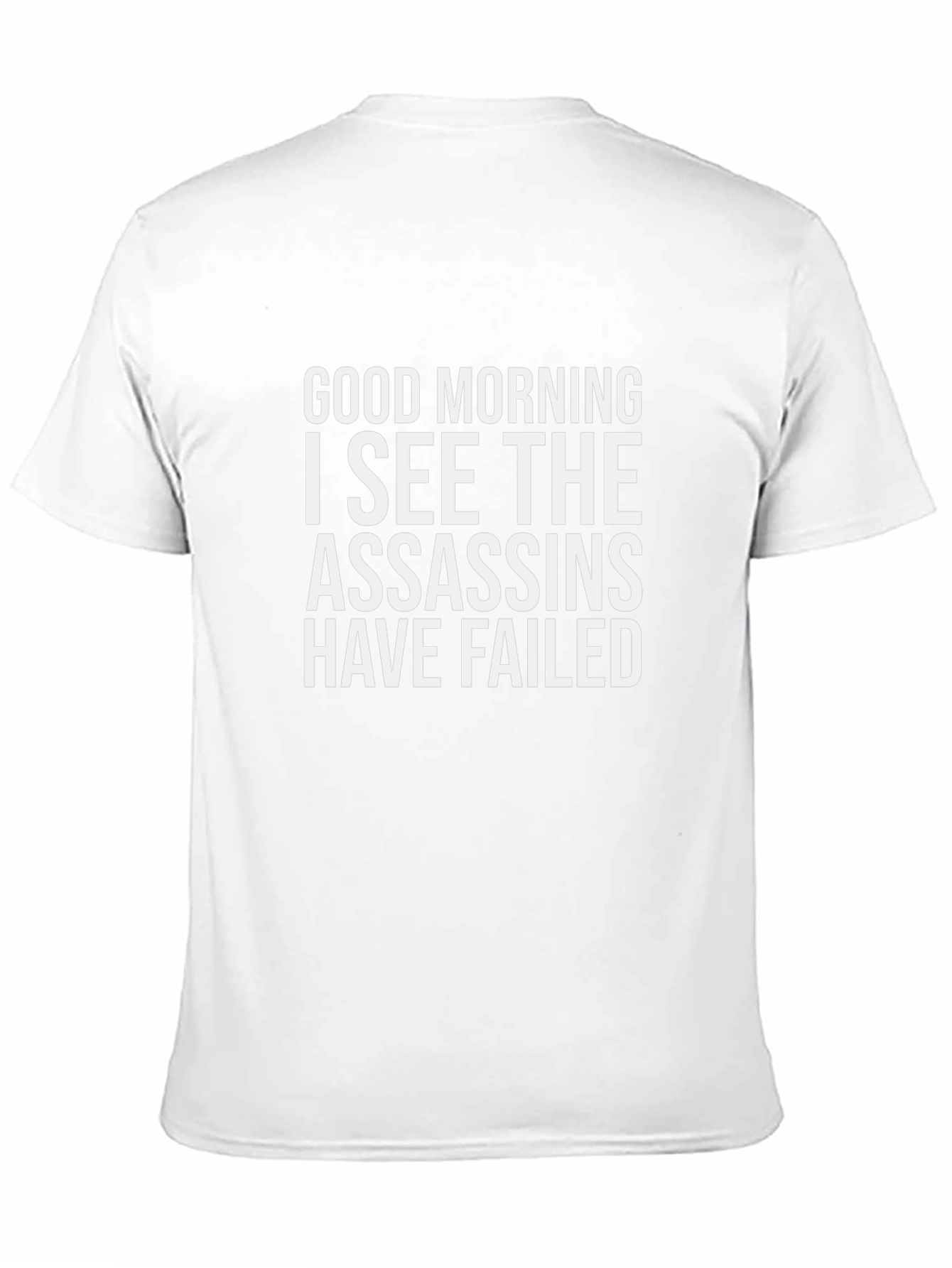 Good Morning Assassins T-Shirt Funny Novelty Tee