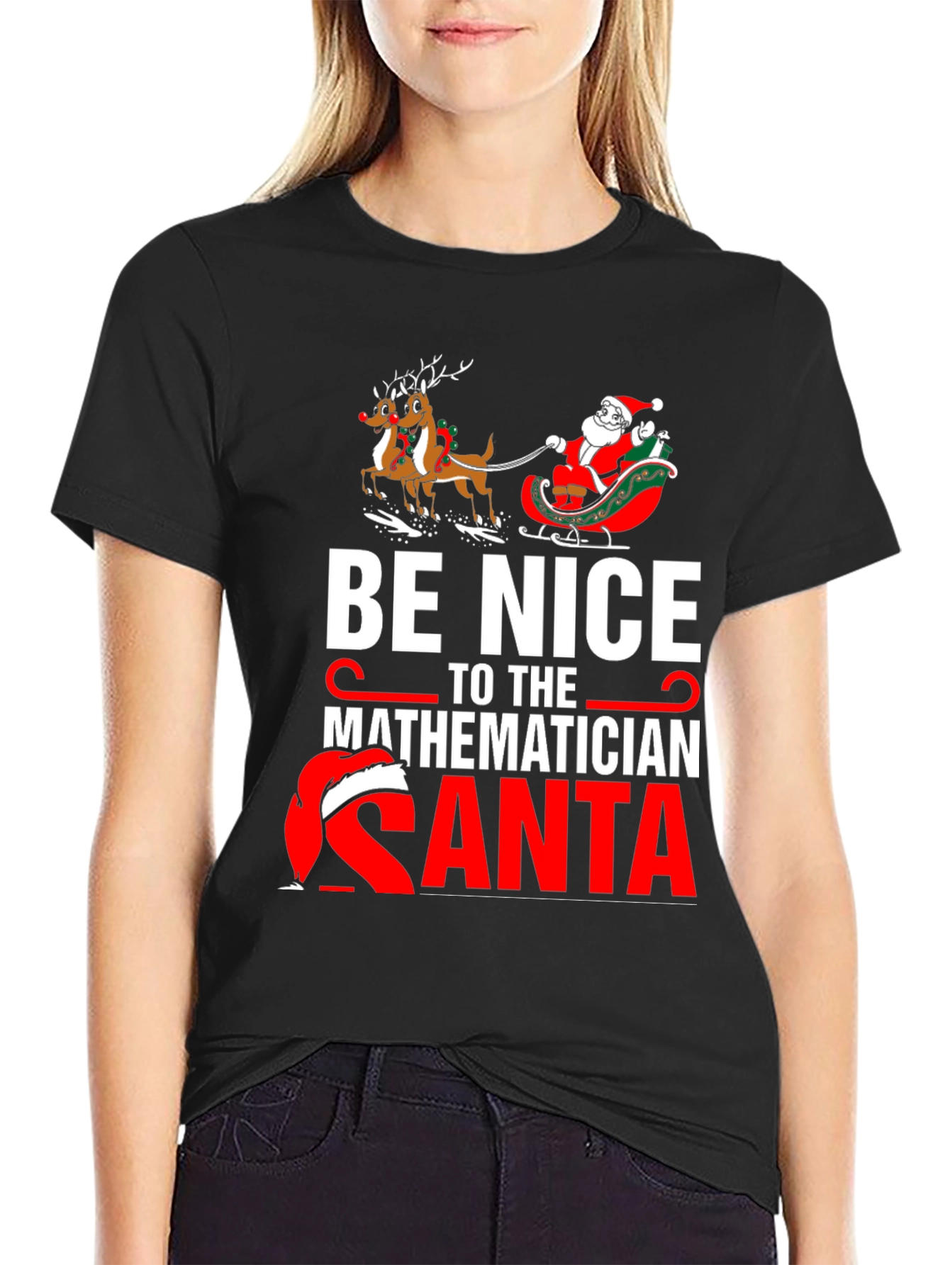 Be Nice to the Mathematician Santa T-Shirt