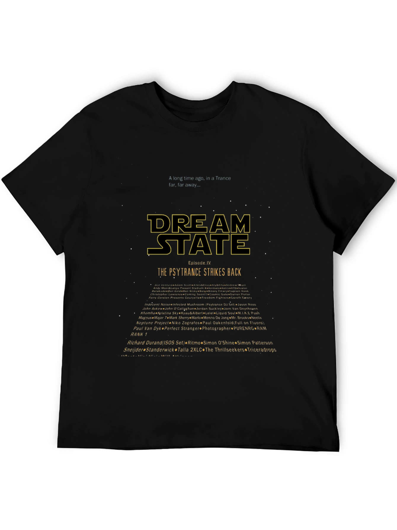 Dream State Psytrance Strikes Back T-Shirt