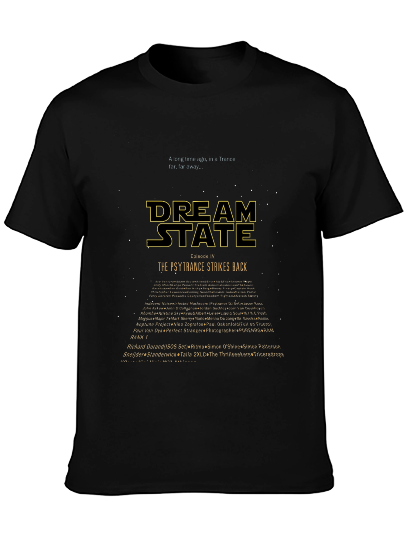 Dream State Psytrance Strikes Back T-Shirt