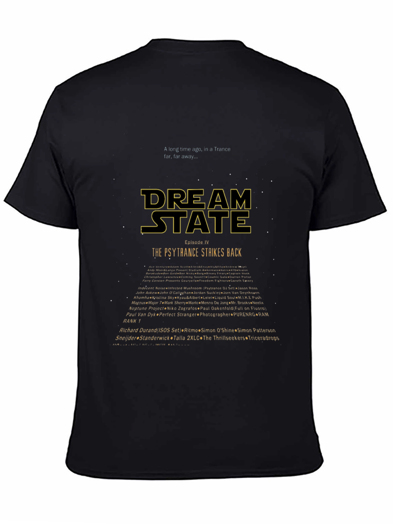 Dream State Psytrance Strikes Back T-Shirt