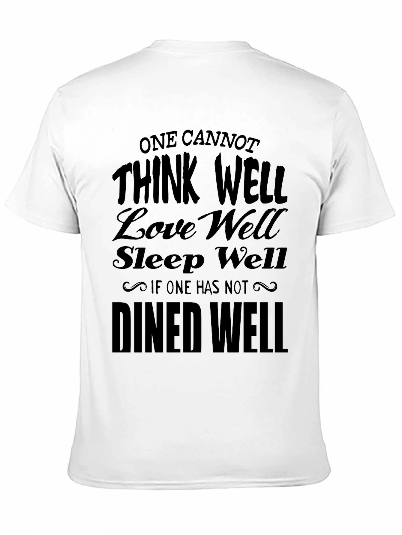 Dined Well T-Shirt