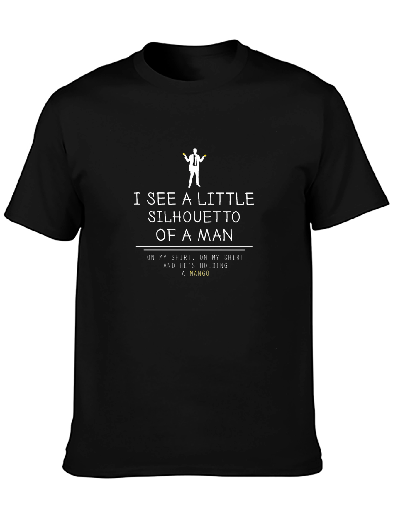 Silhouetto of a Man T-Shirt - Mango Edition