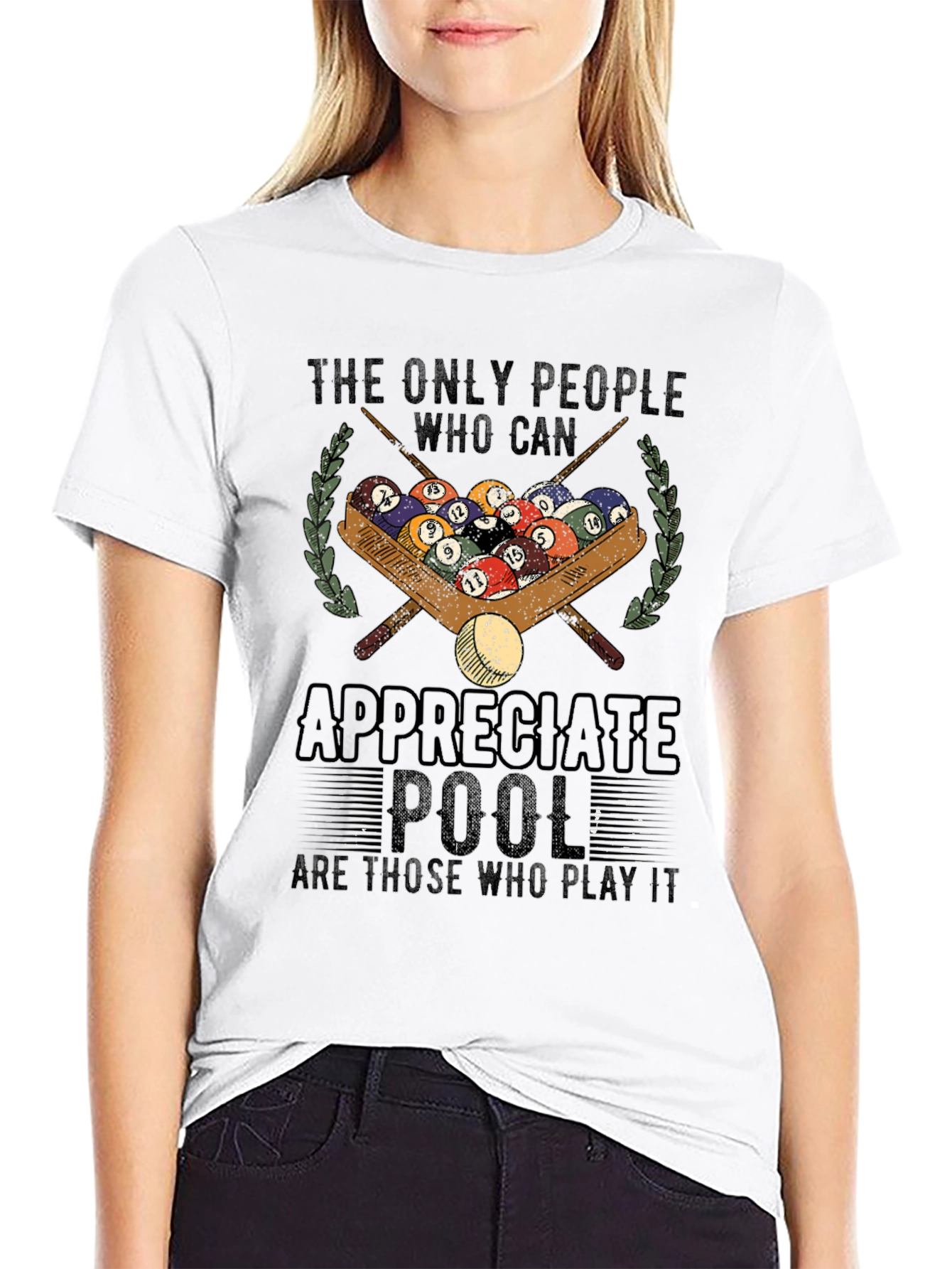 Pool Player Graphic T-Shirt - Appreciate Pool Design
