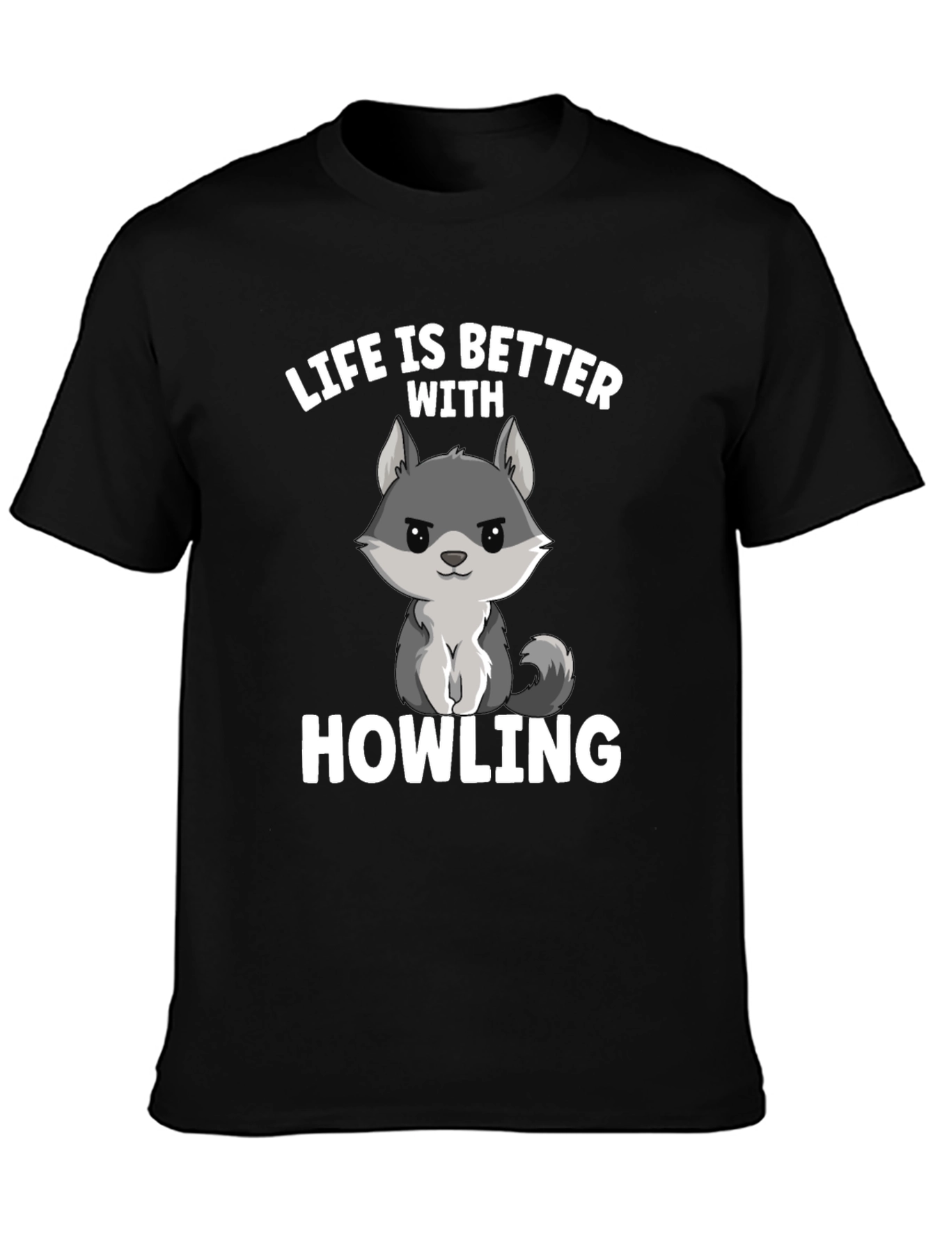 Life is Better with Howling Wolf Graphic Tee
