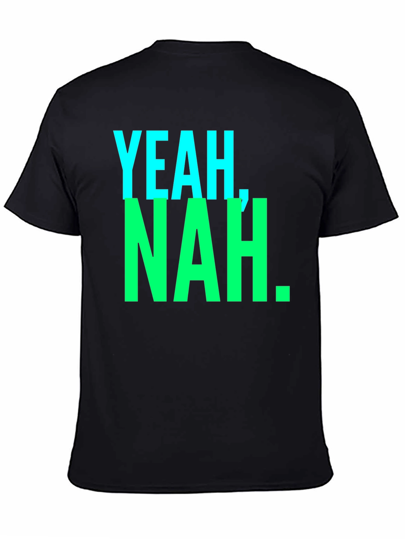 Yeah Nah. Graphic Tee - Casual Style