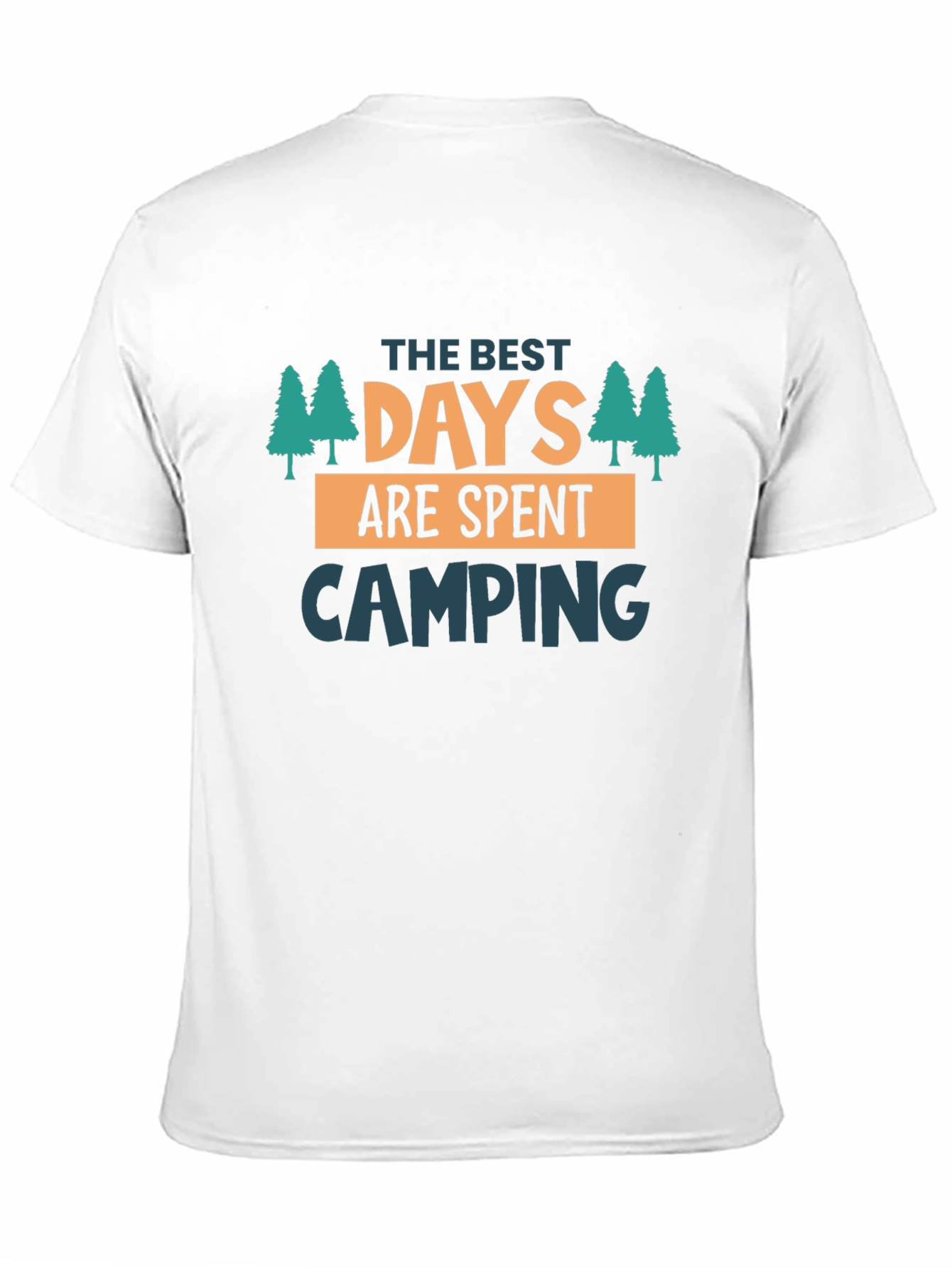 Camping T-Shirt: Best Days Are Spent Camping