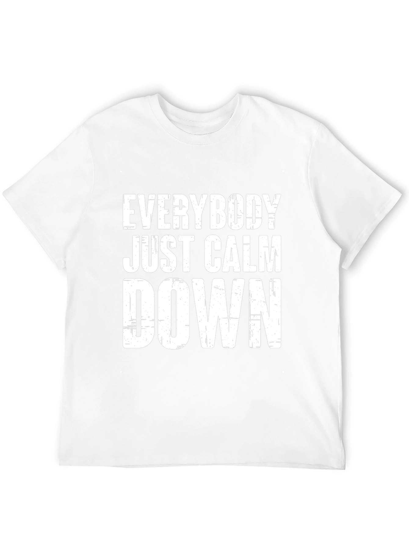 Everybody Just Calm Down Black T-Shirt