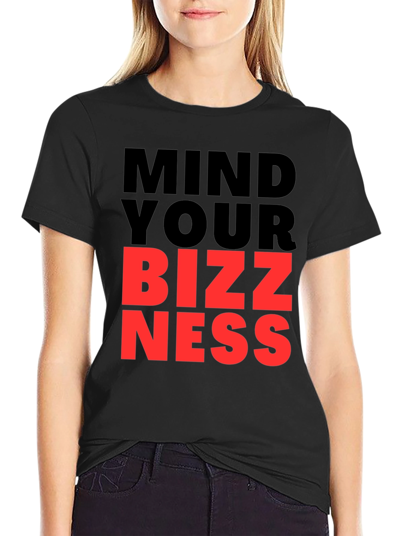 Mind Your Bizzness Graphic Tee - Bold Statement T-Shirt