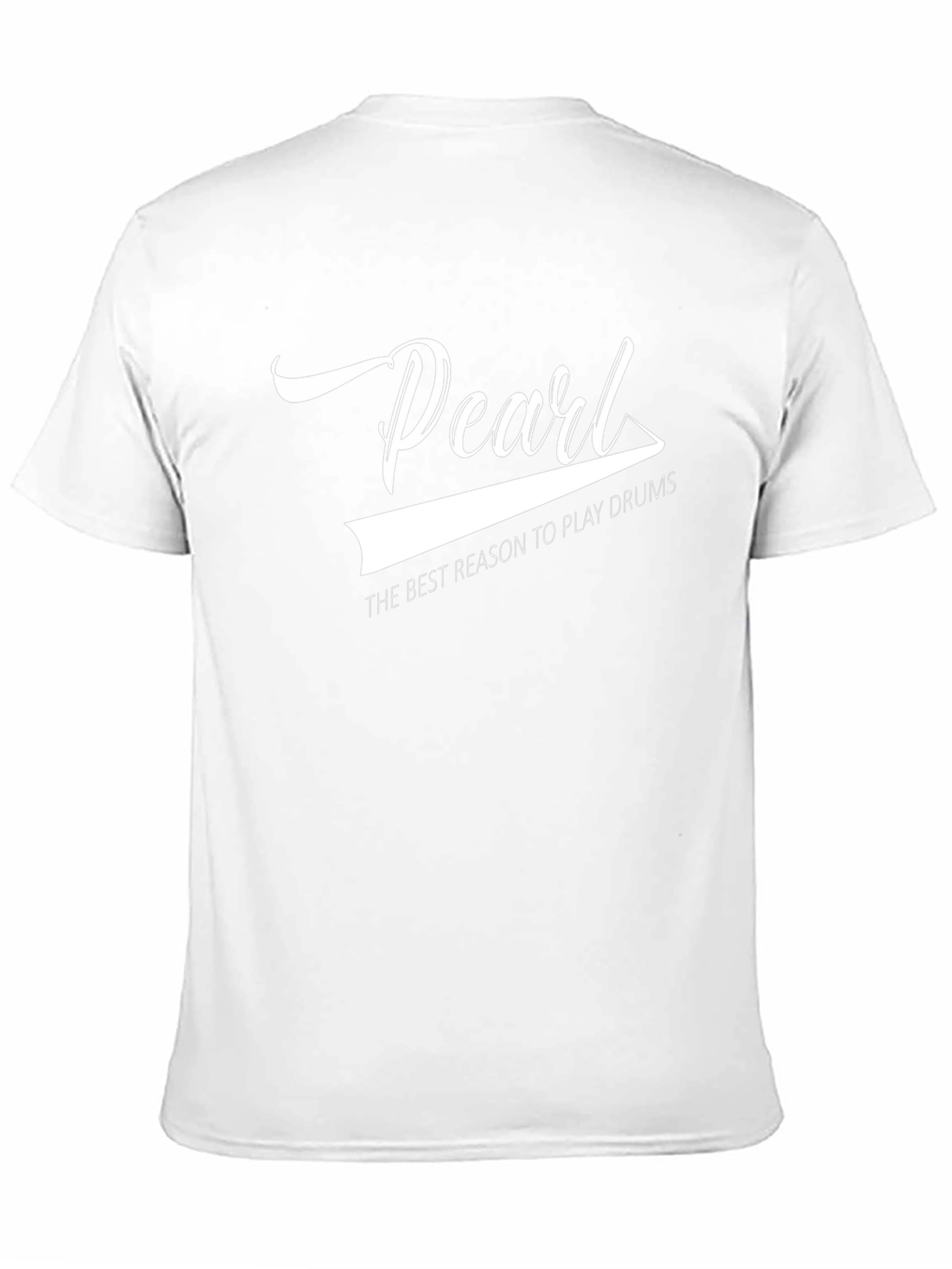 Pearl Drums T-Shirt - The Best Reason to Play