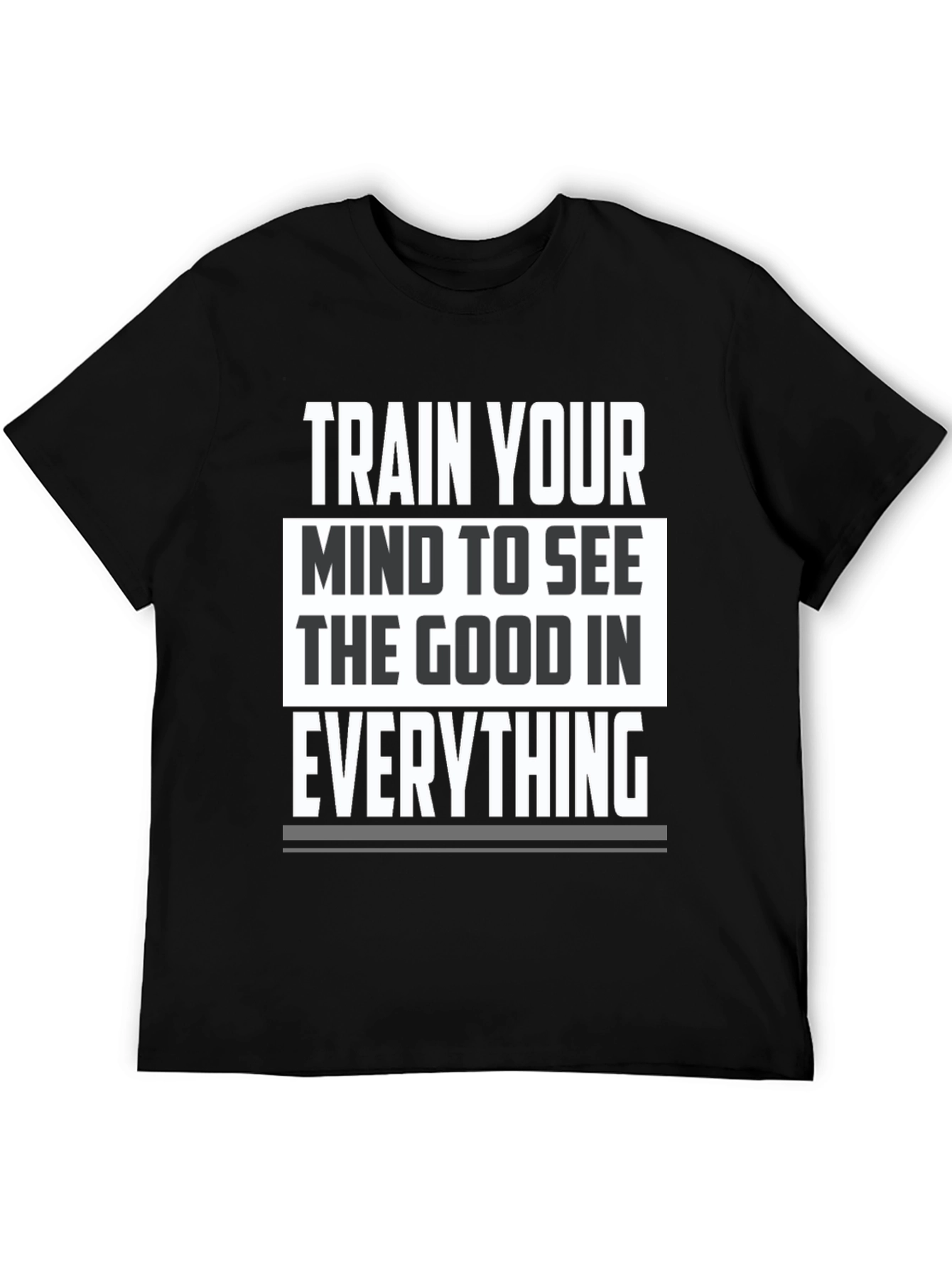 Motivational Train Your Mind T-Shirt