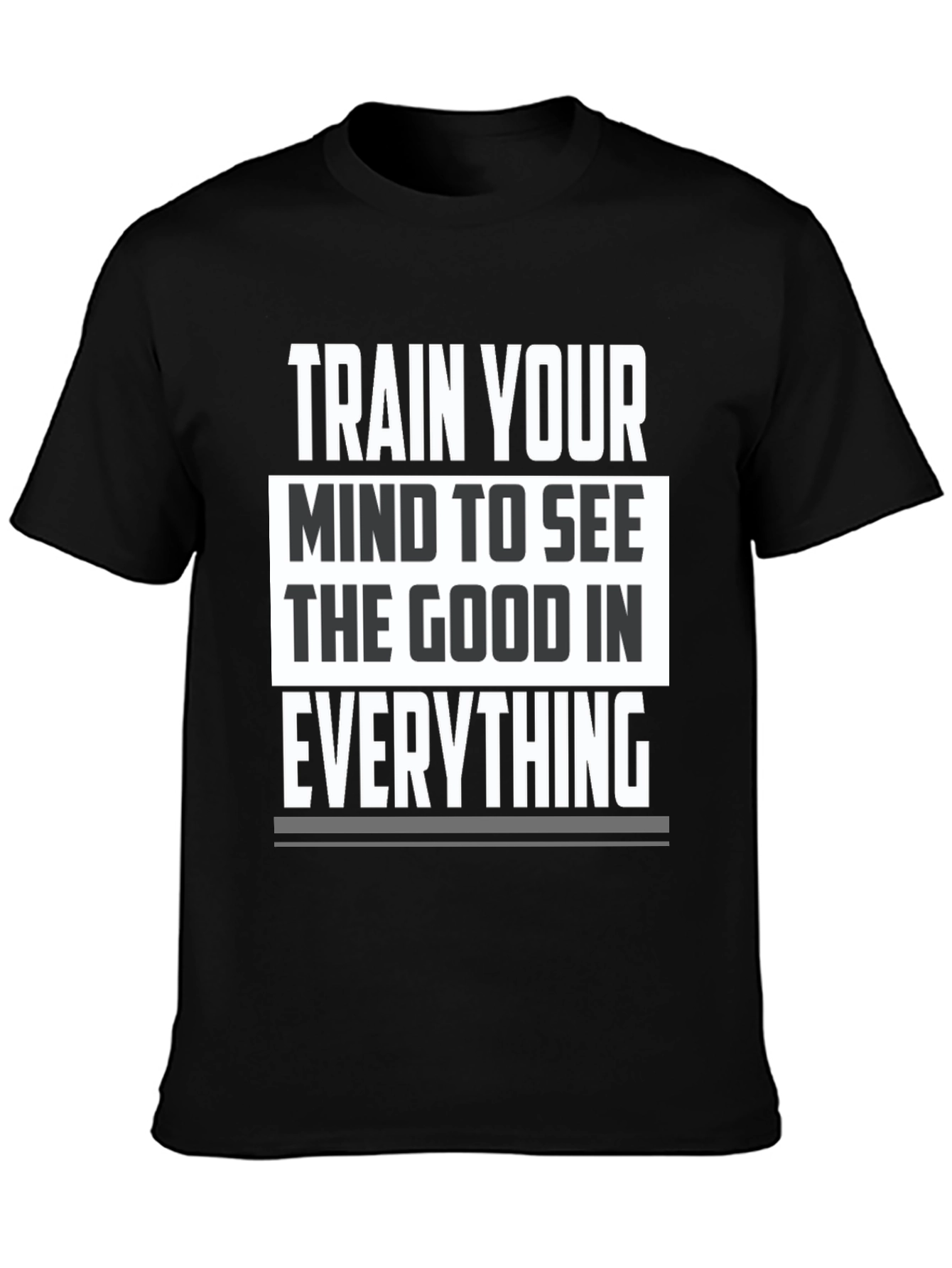 Motivational Train Your Mind T-Shirt