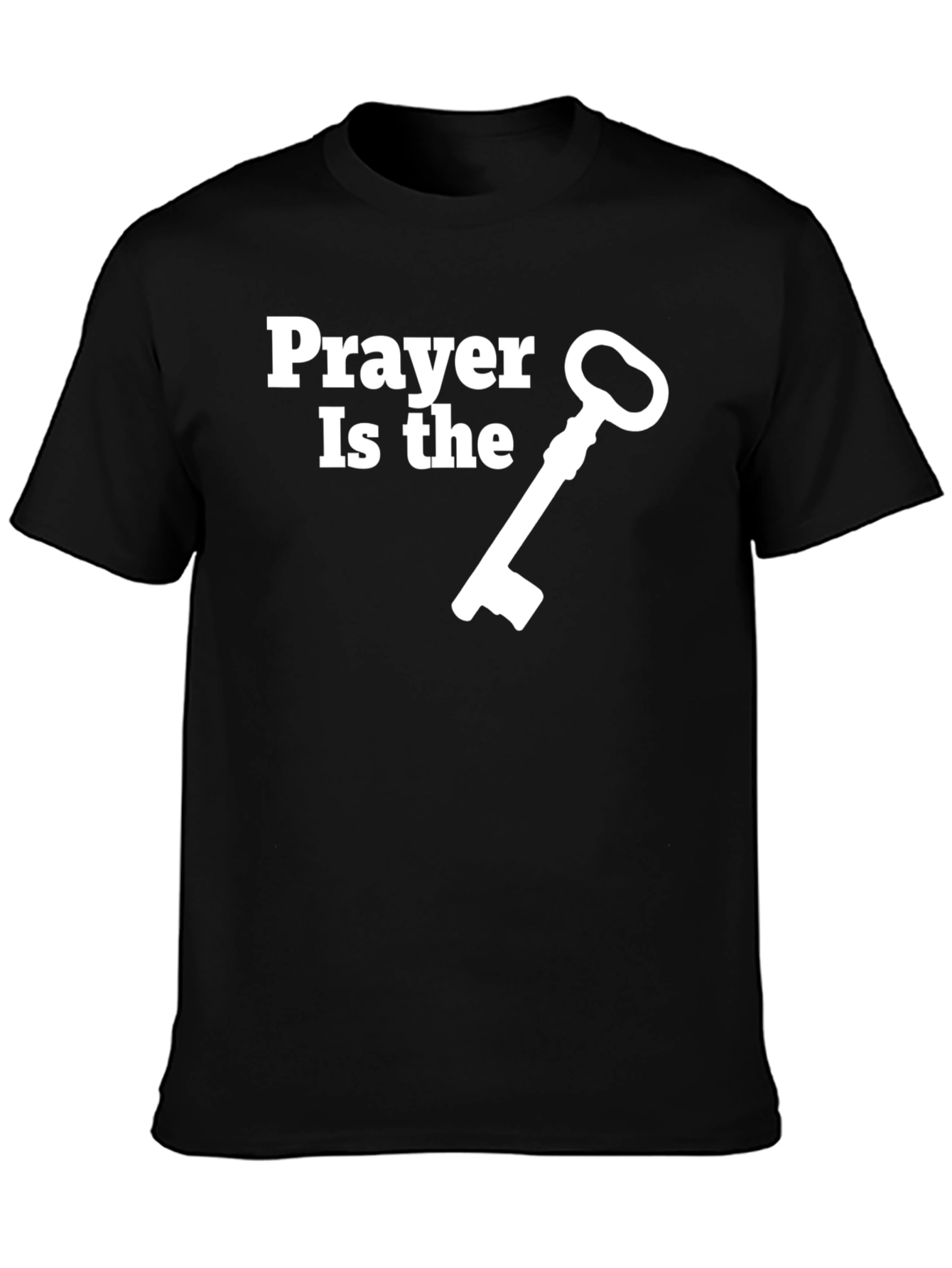 Prayer Is The Key T-Shirt - Christian Faith Apparel